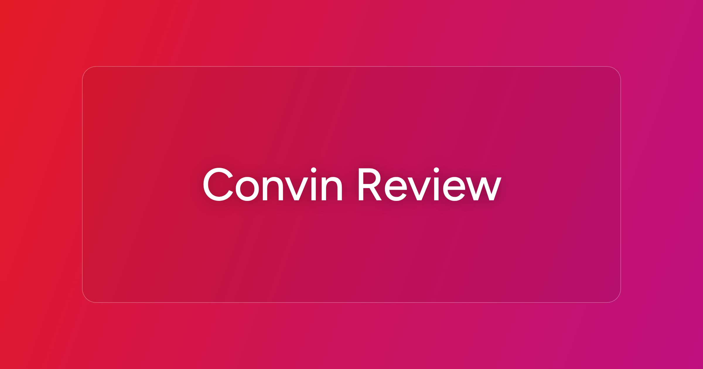 og-convin-review