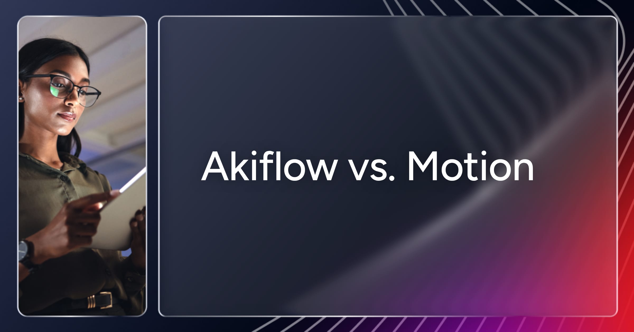 og-akiflow-vs-motion
