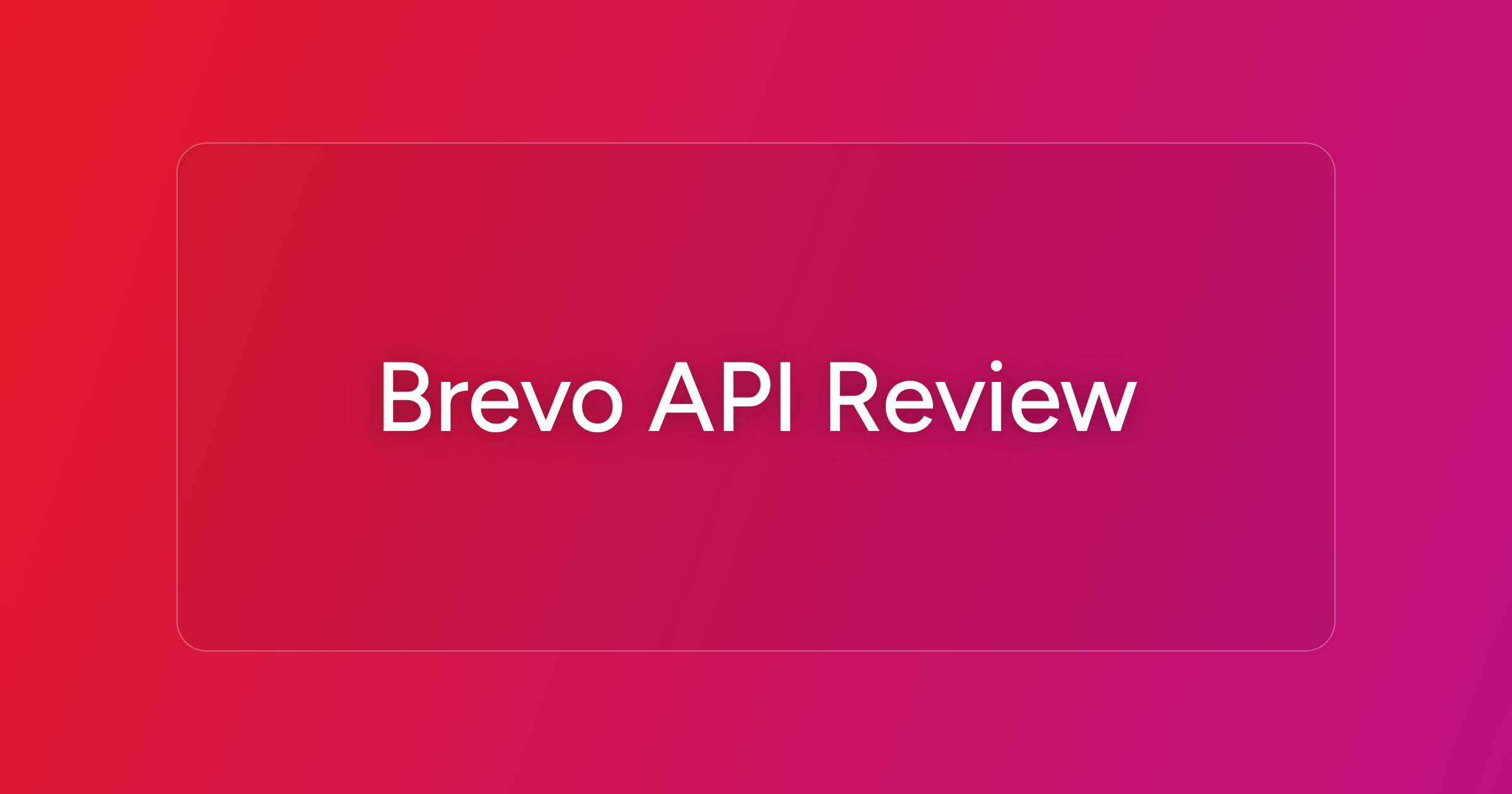 og-brevo-api-review