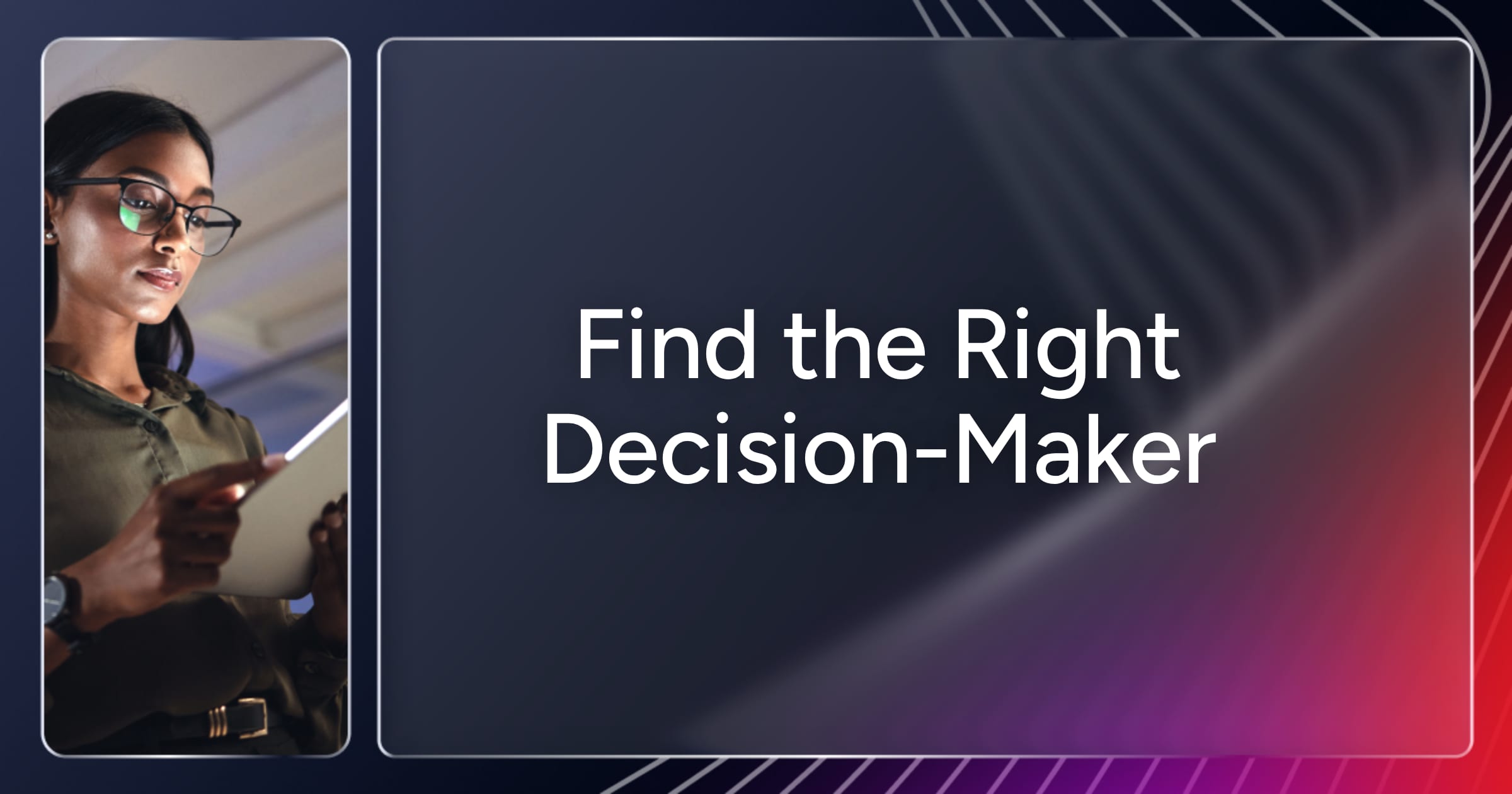How to Find the Right Decision-Maker in B2B Sales