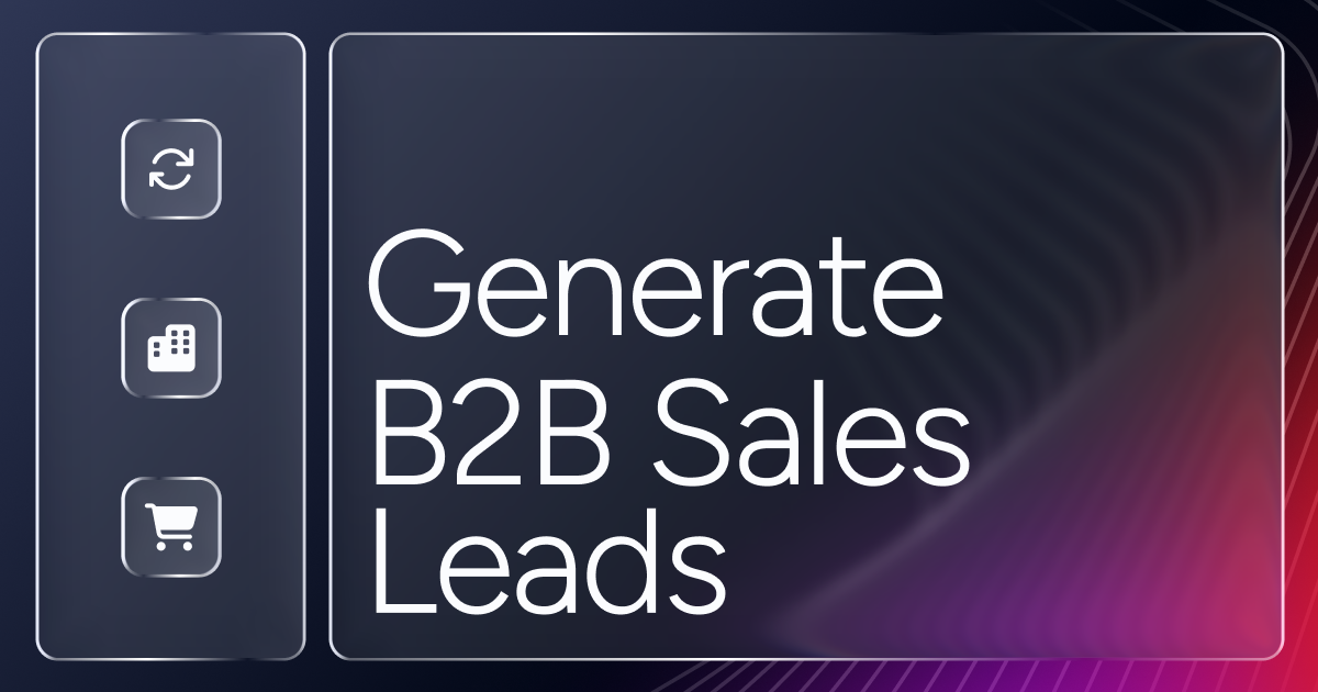 OG How to Generate B2B Sales Leads