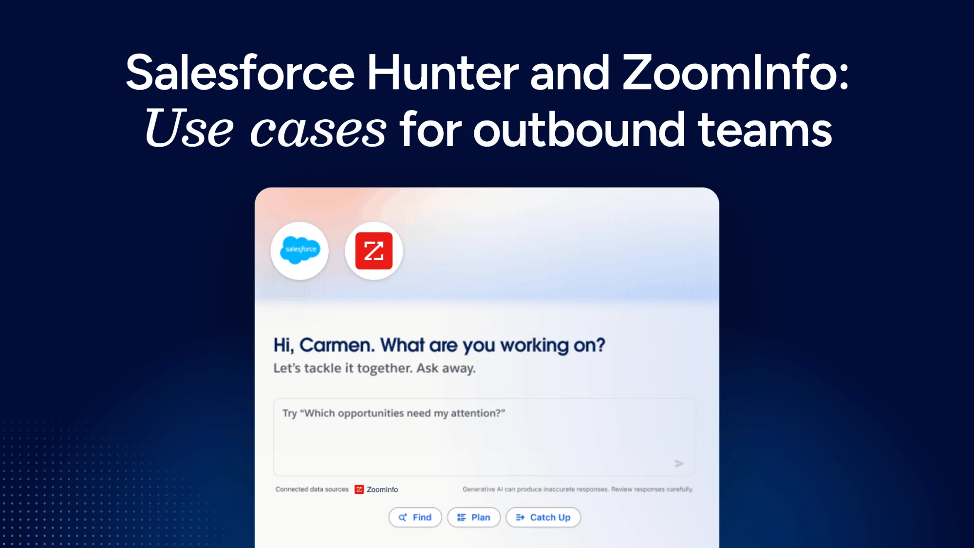 Salesforce Hunter and ZoomInfo: 7 Use Cases for Outbound Teams