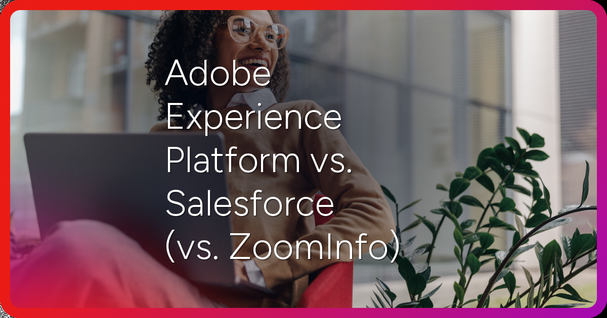 adobe-experience-platform-vs-salesforce-featured-image