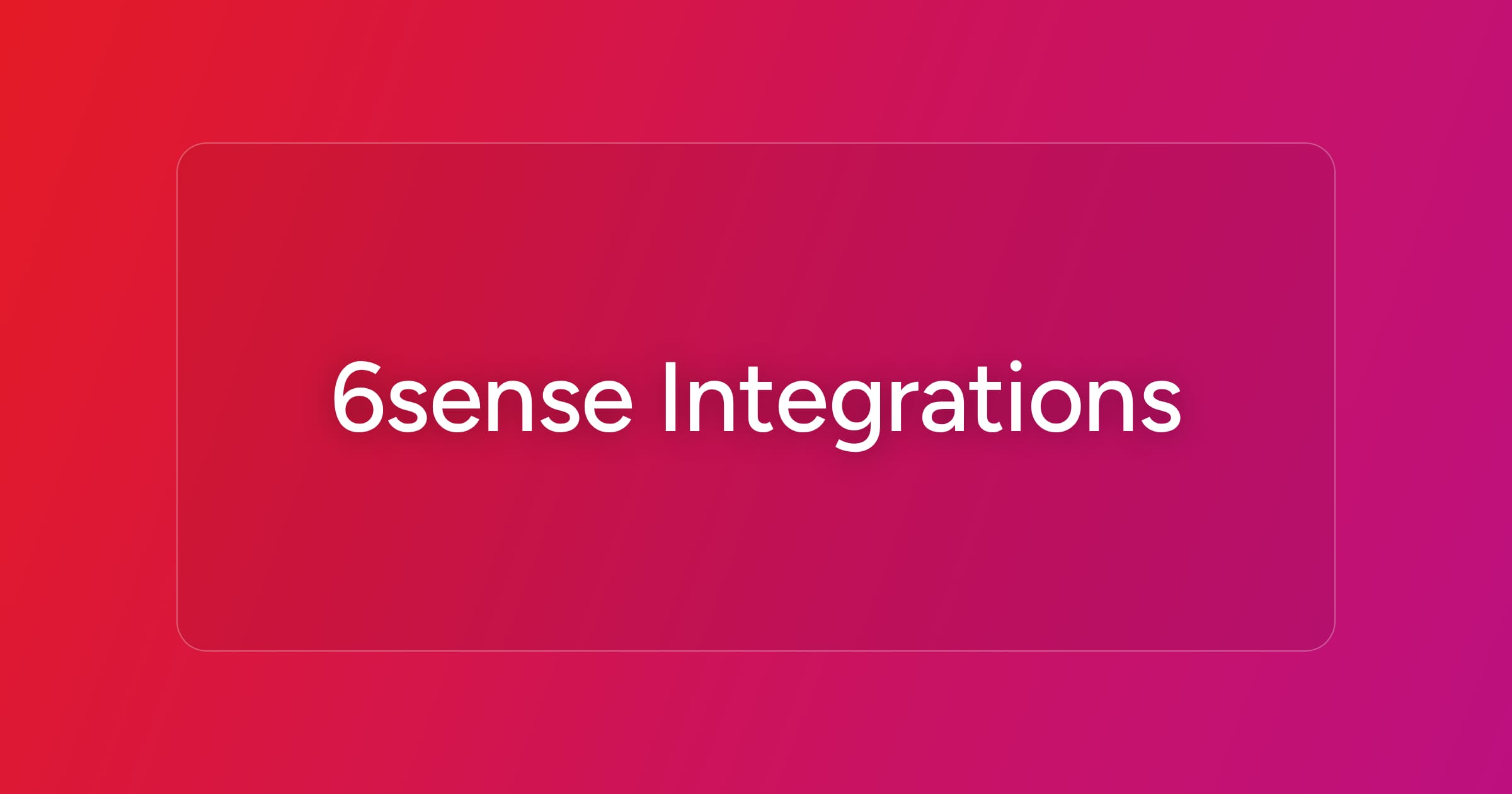 og-6sense-integrations