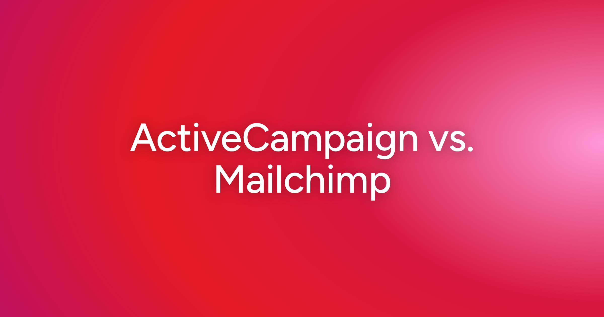 og-activecampaign-vs-mailchimp