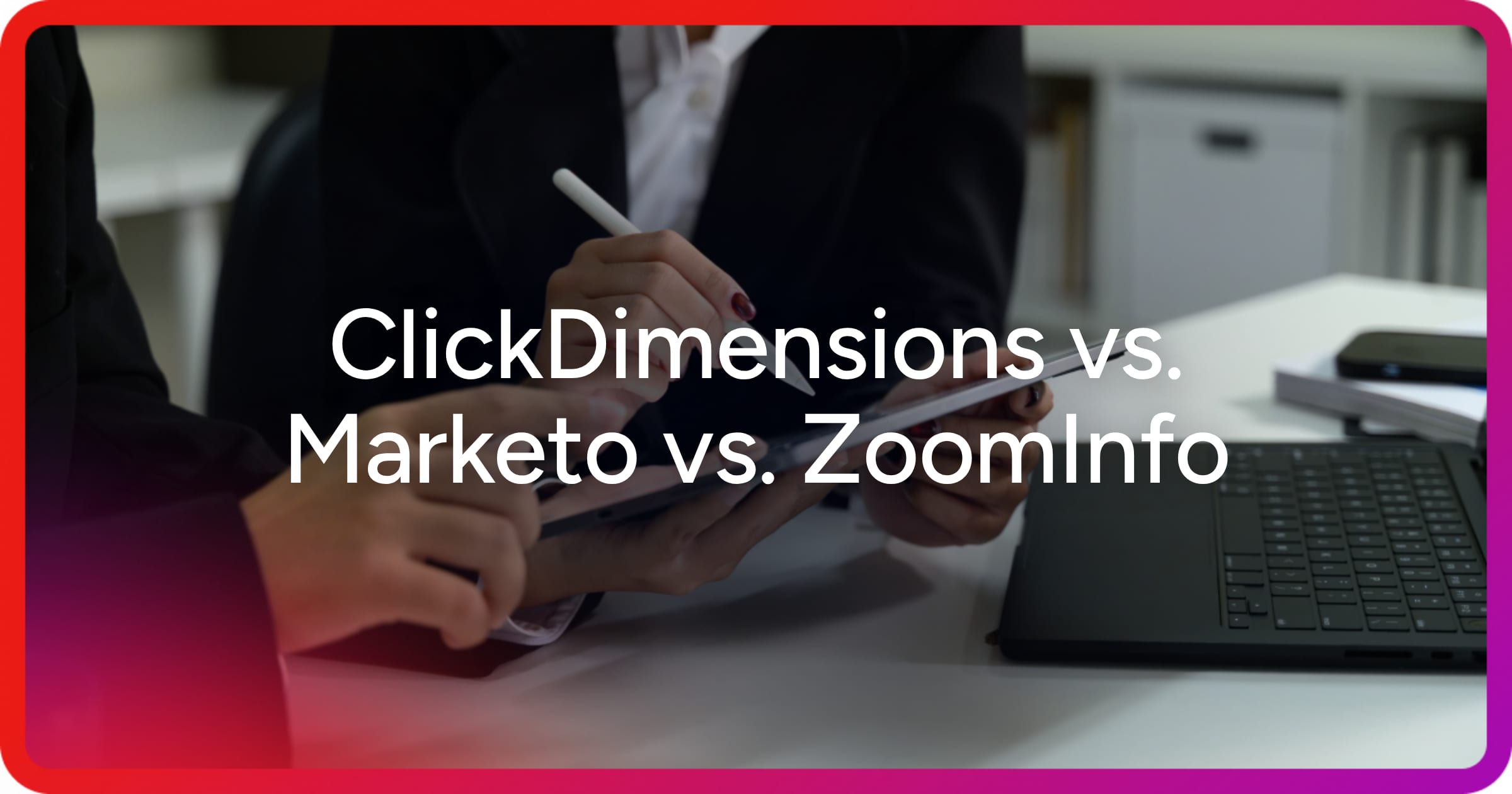 og-clickdimensions-vs-marketo