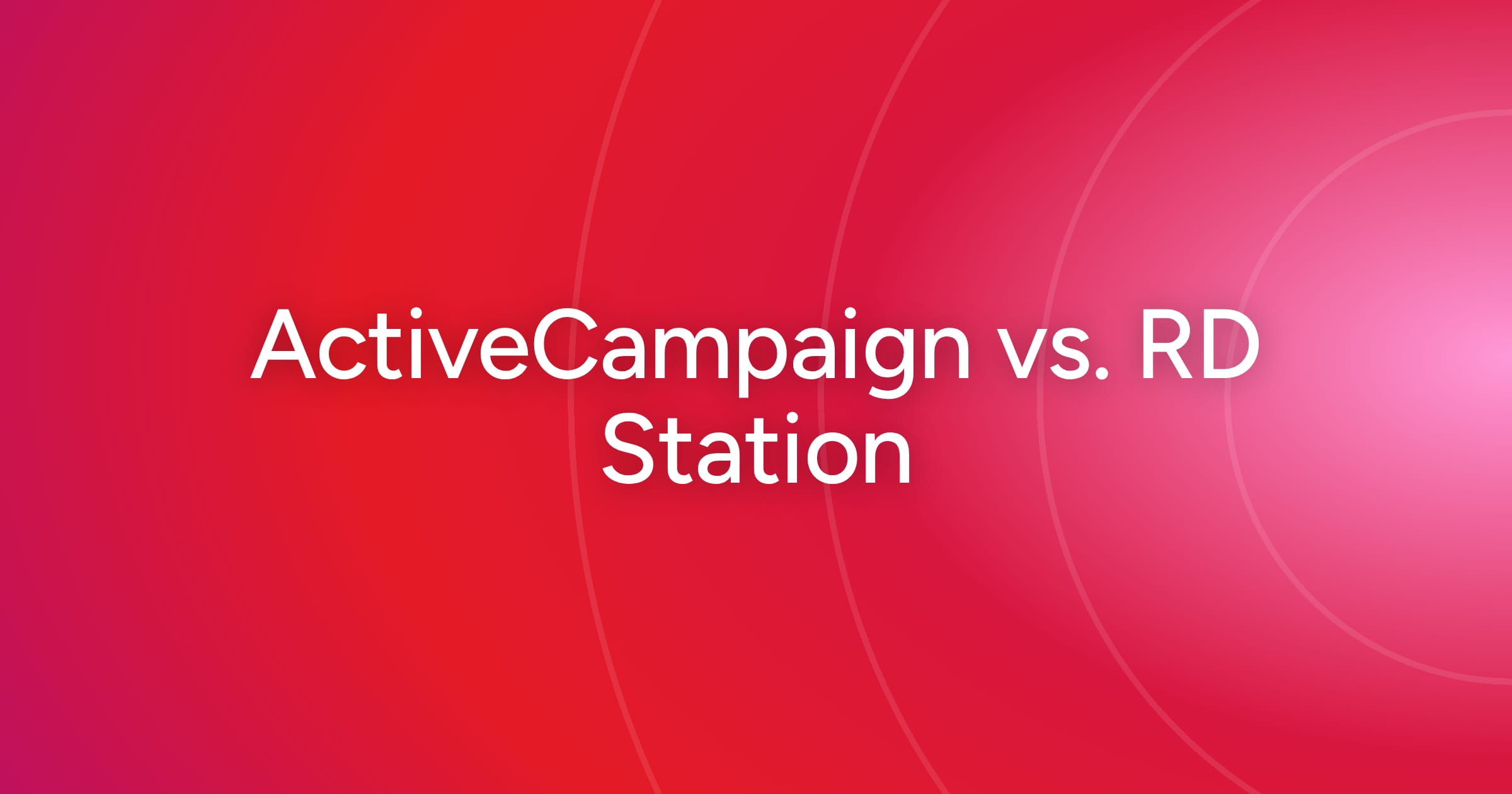 og-activecampaign-vs-rd-station
