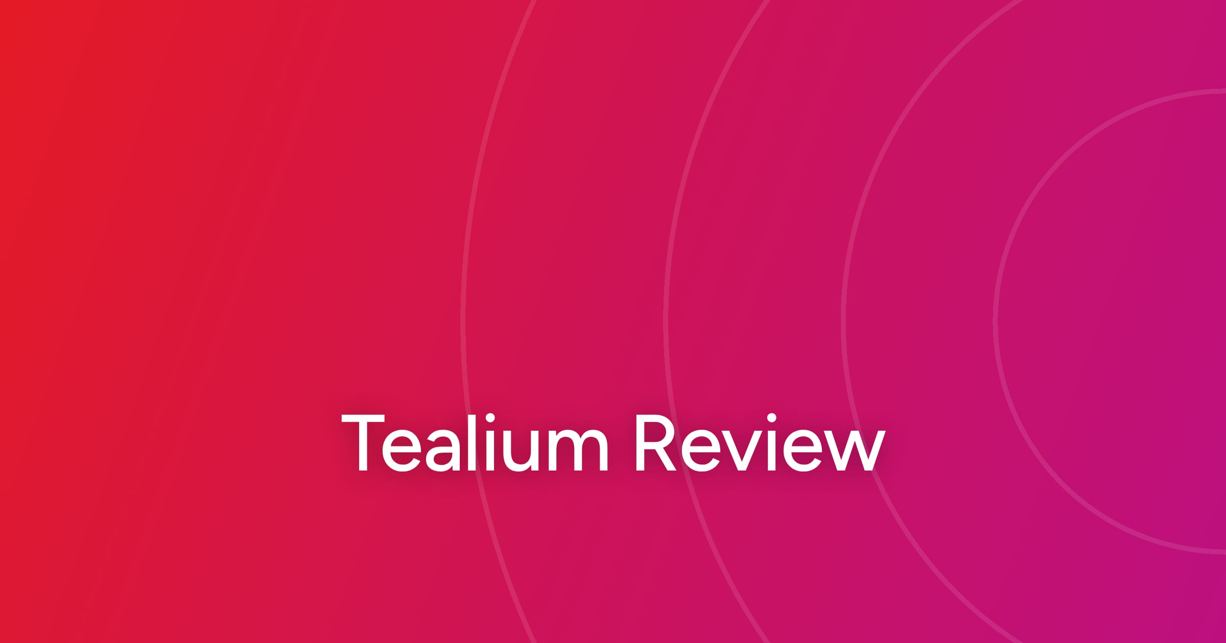 og-tealium-review