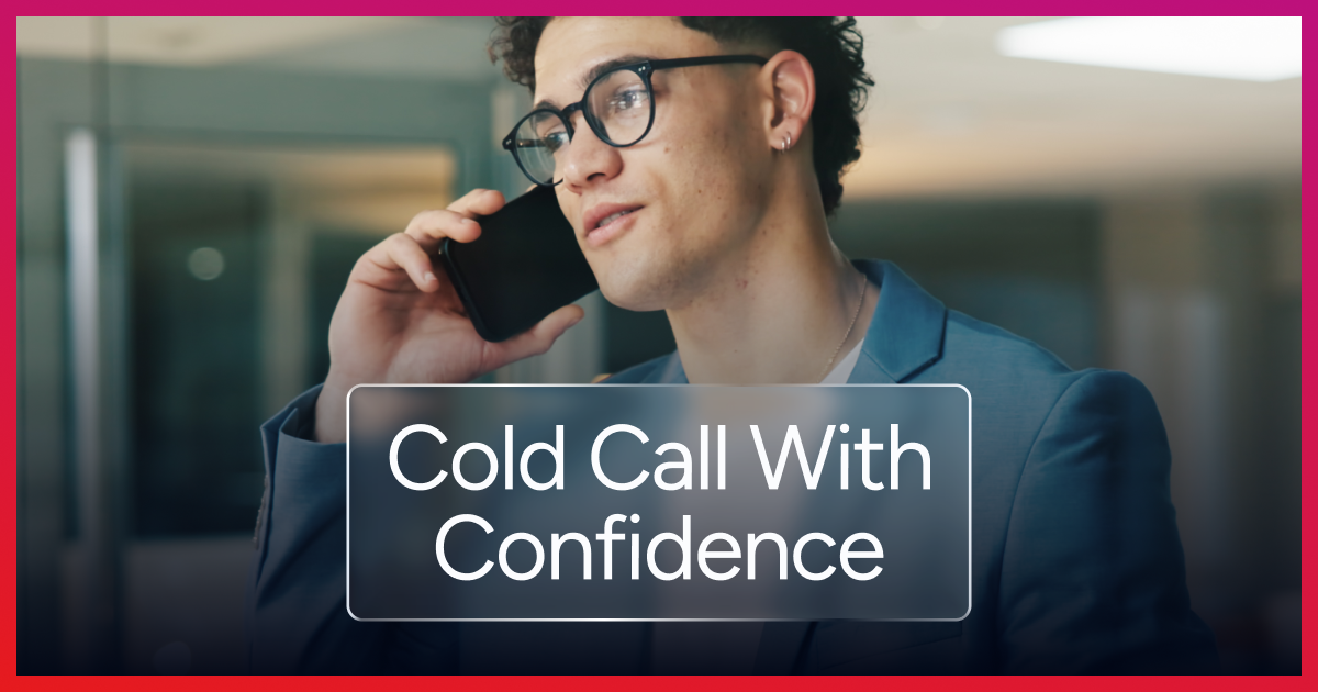 Cold Call with Confidence