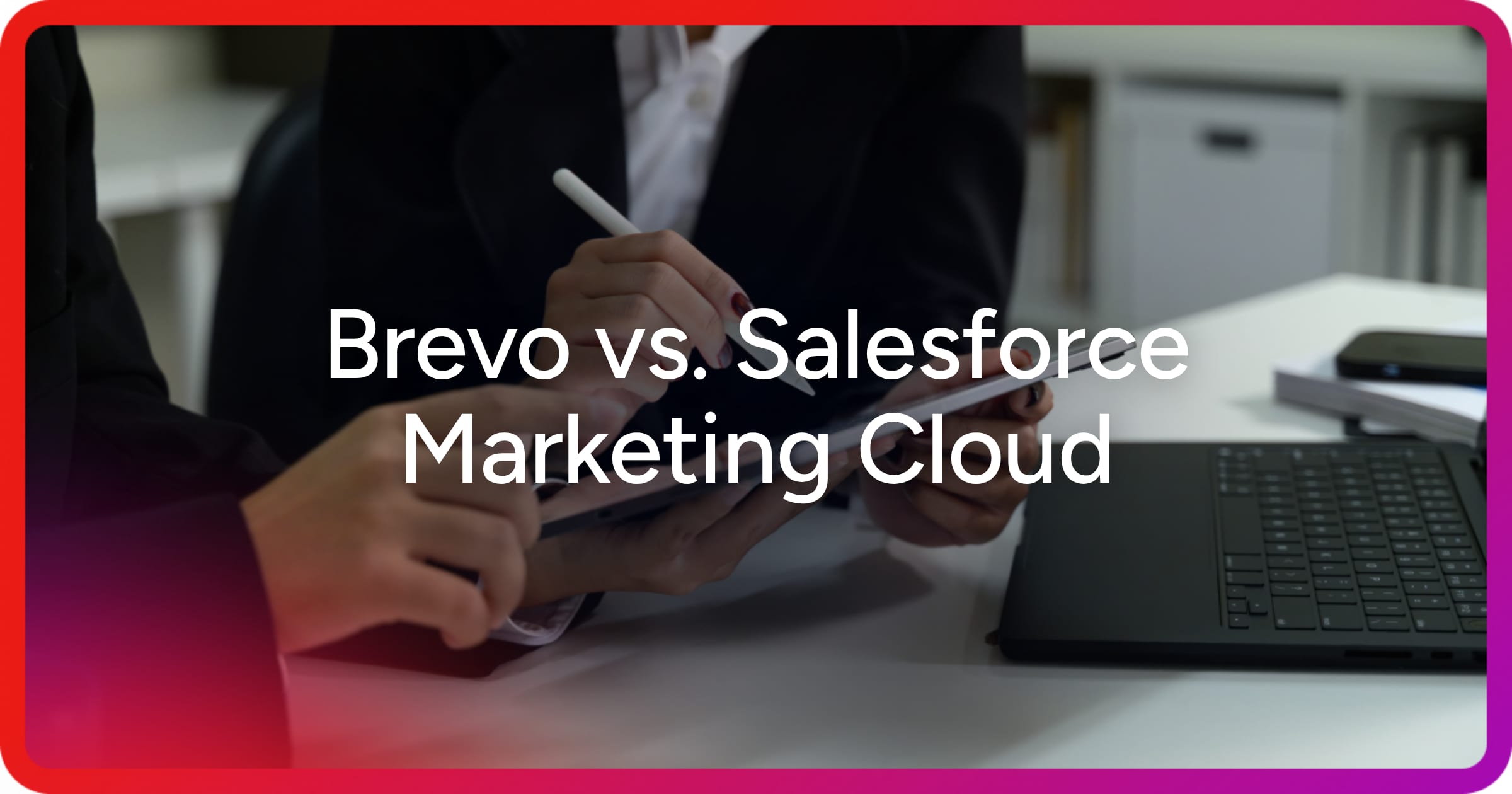 og-brevo-vs-salesforce-marketing-cloud