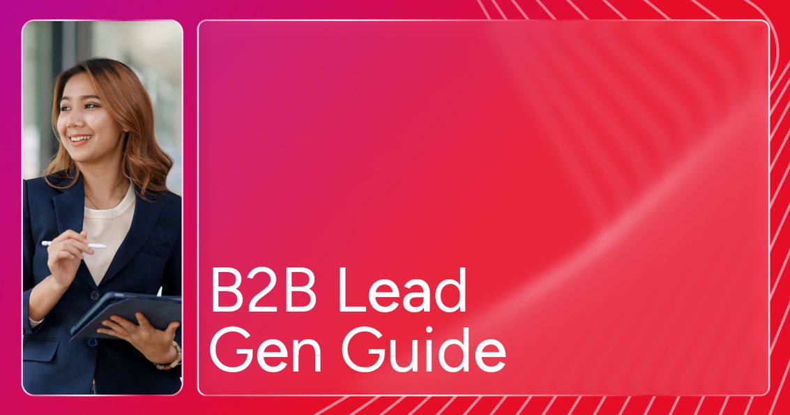 OG Image B2B Lead Generation: A Complete Guide to Strategies, Tools, and Best Practices