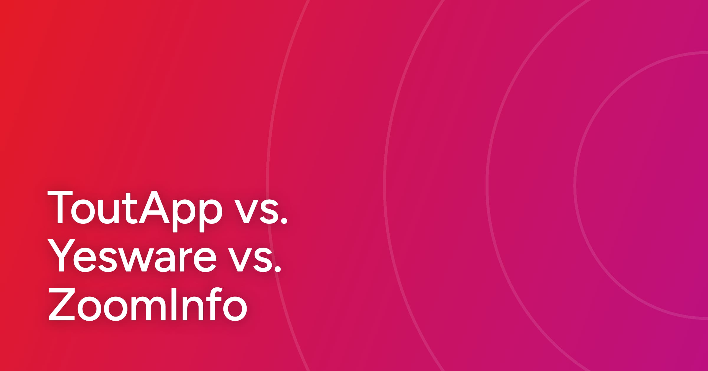 og-toutapp-vs-yesware