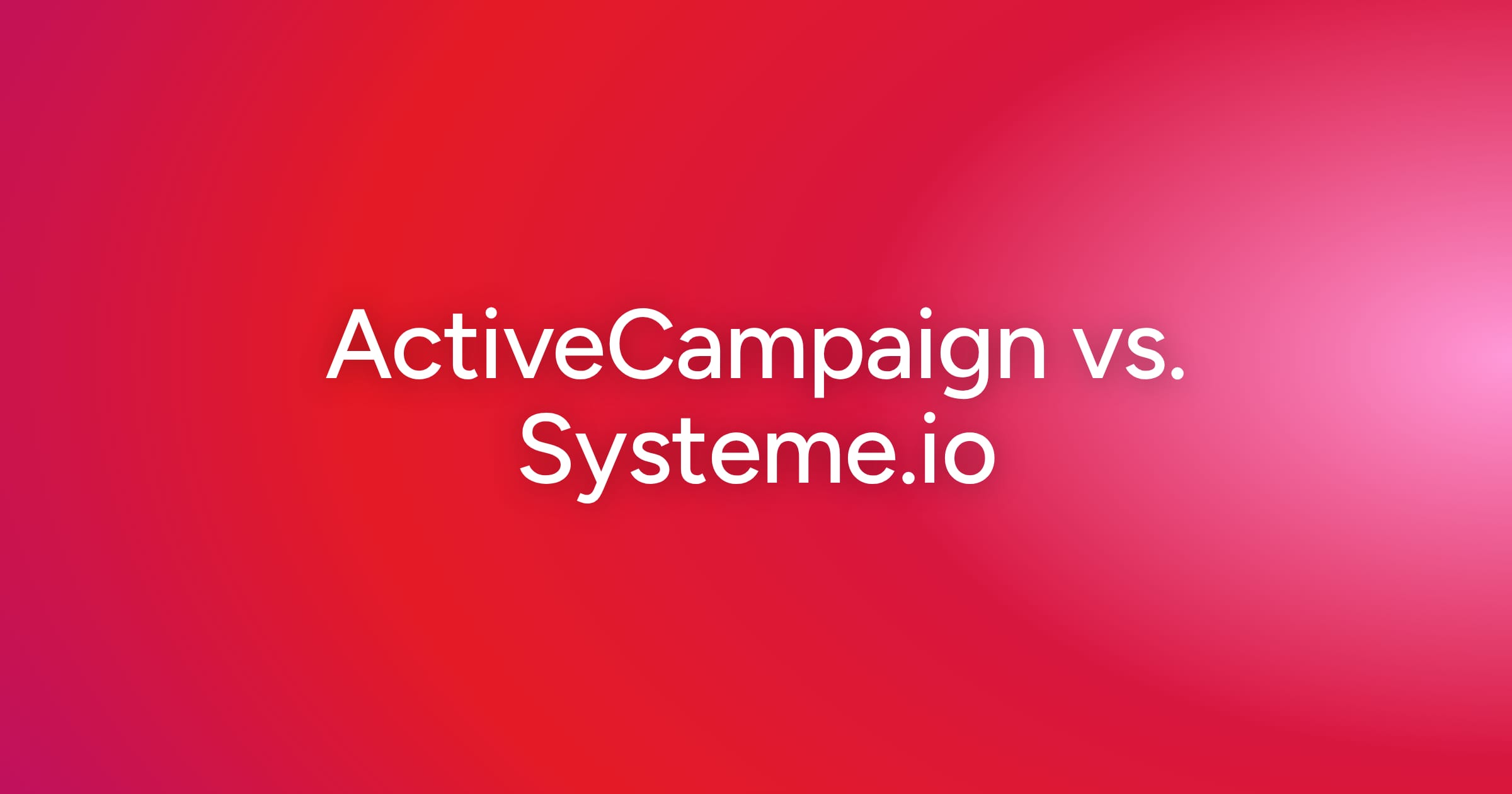 og-activecampaign-vs-systeme-io