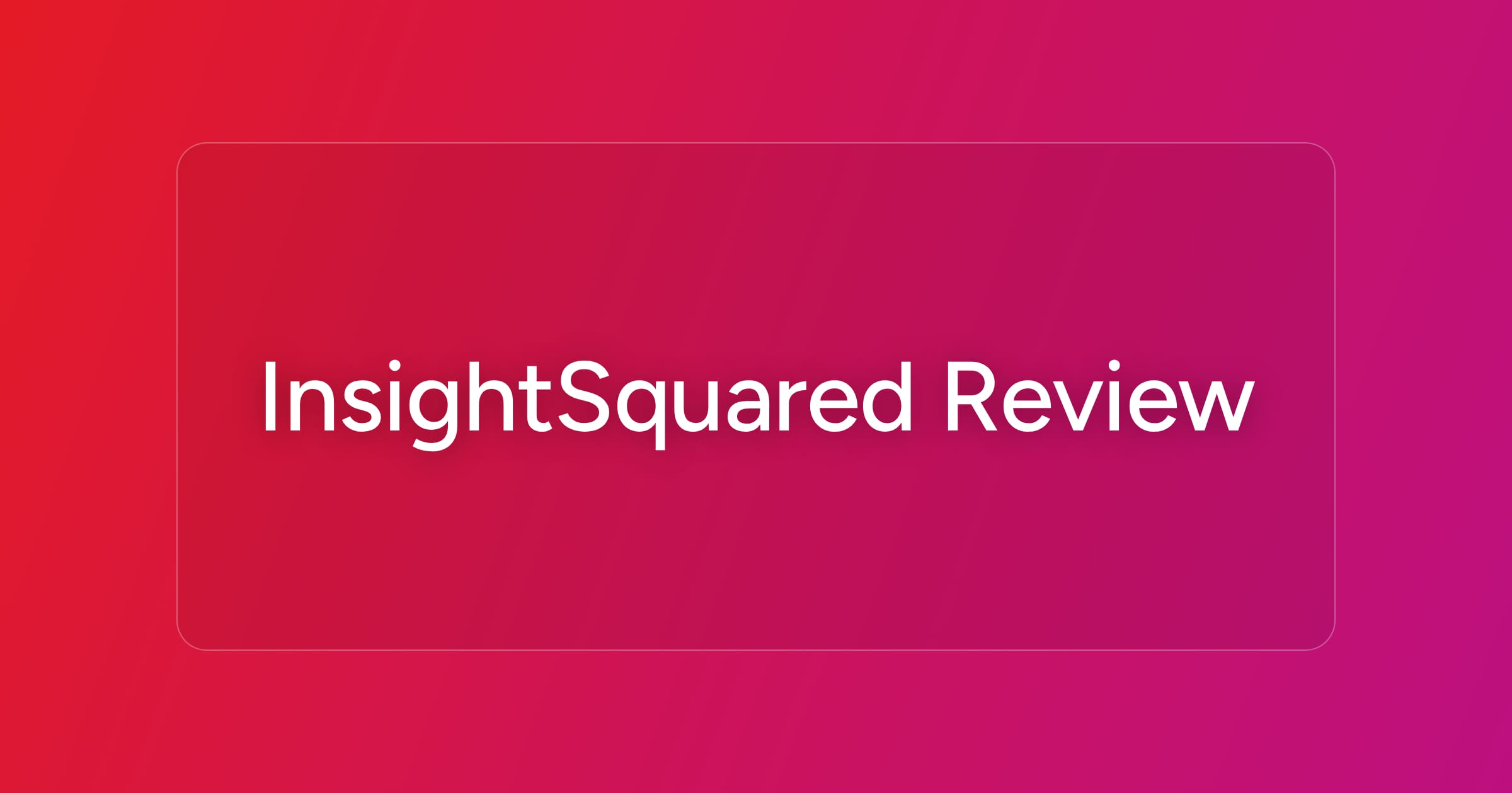 og-insightsquared-review