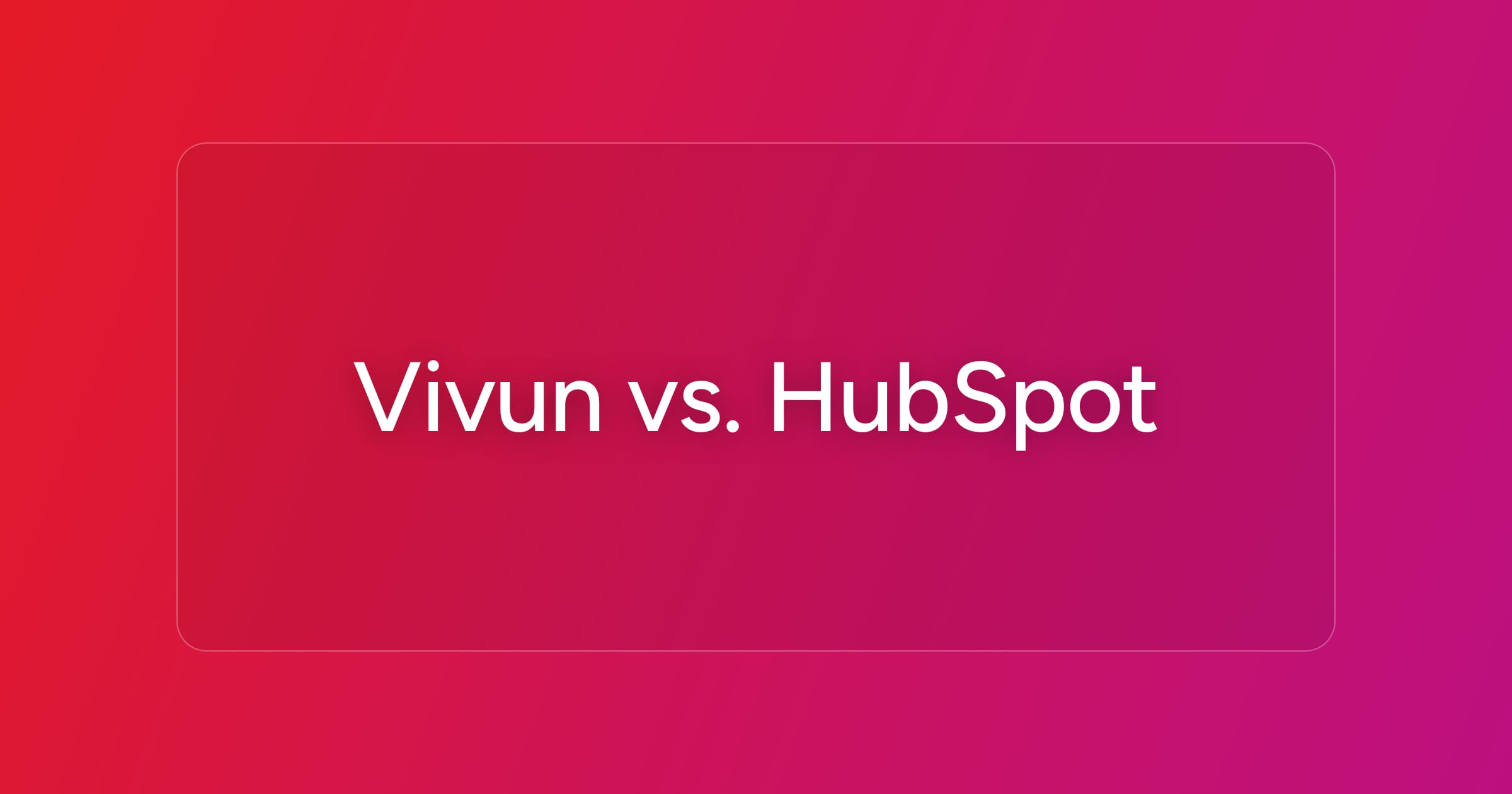 og-vivun-vs-hubspot