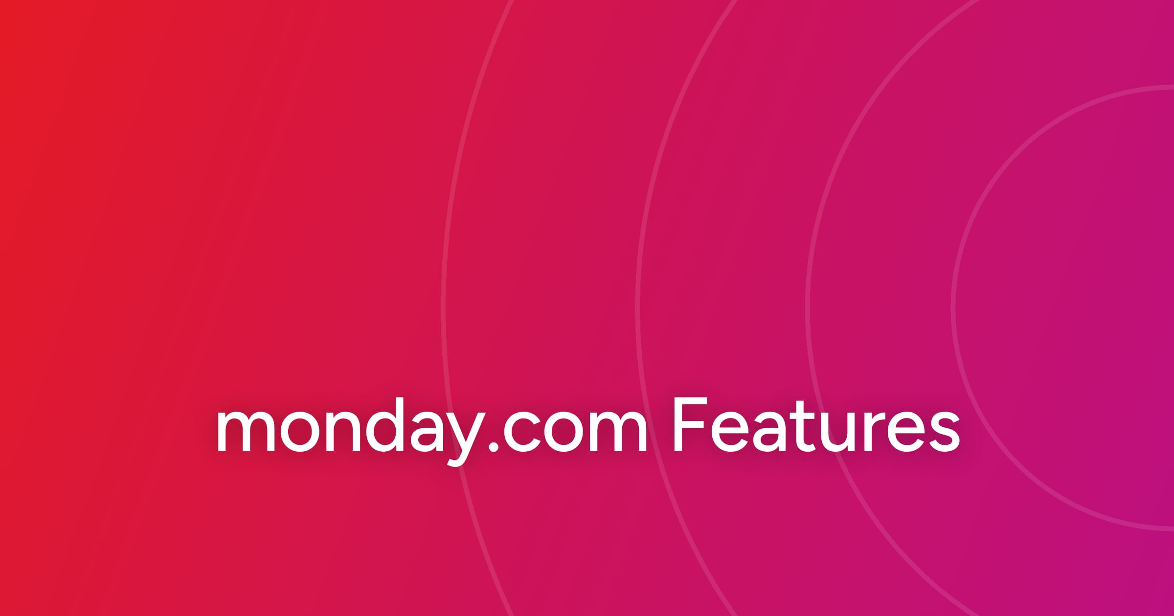 og-monday-com-features