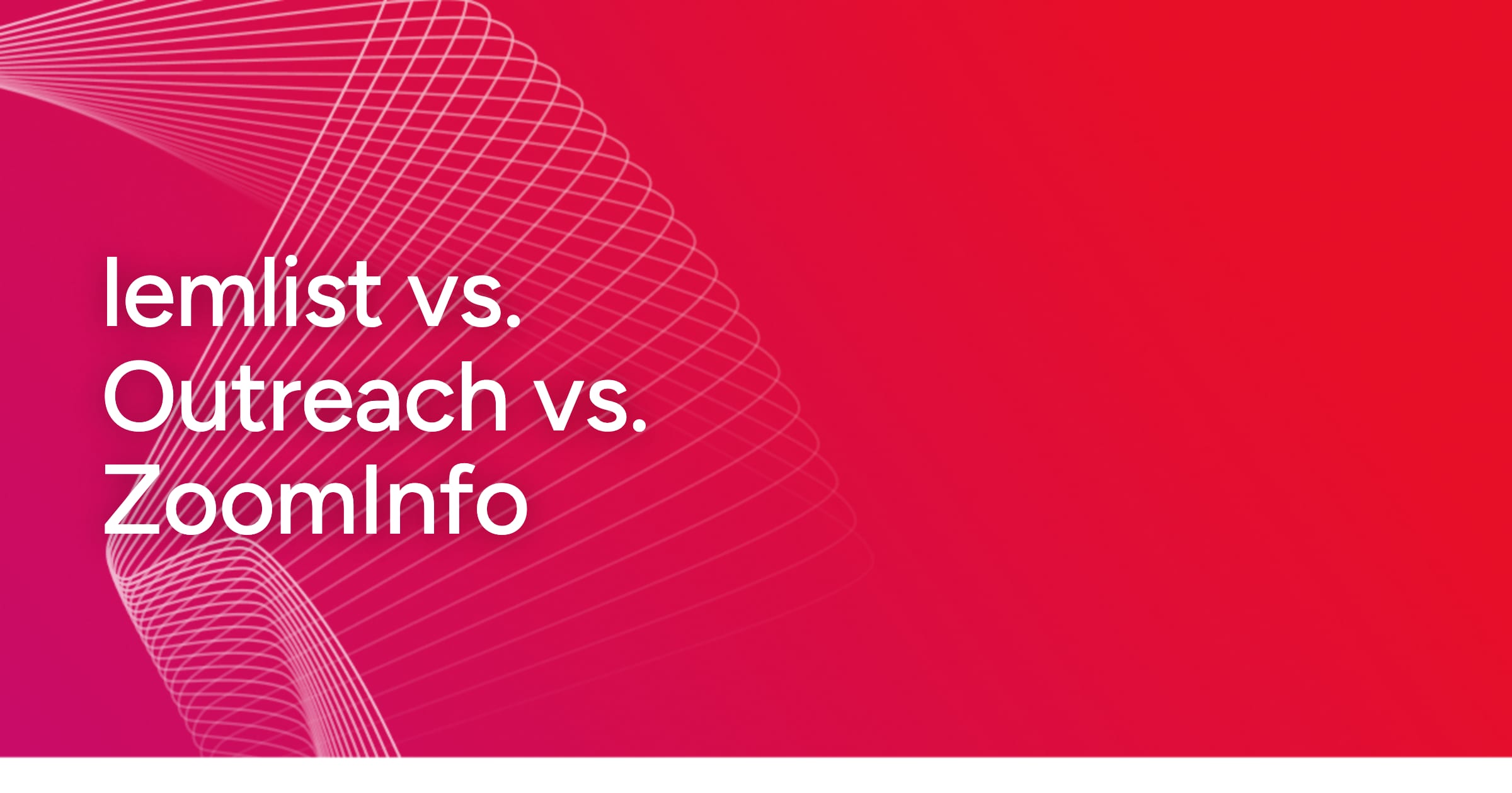 og-lemlist-vs-outreach