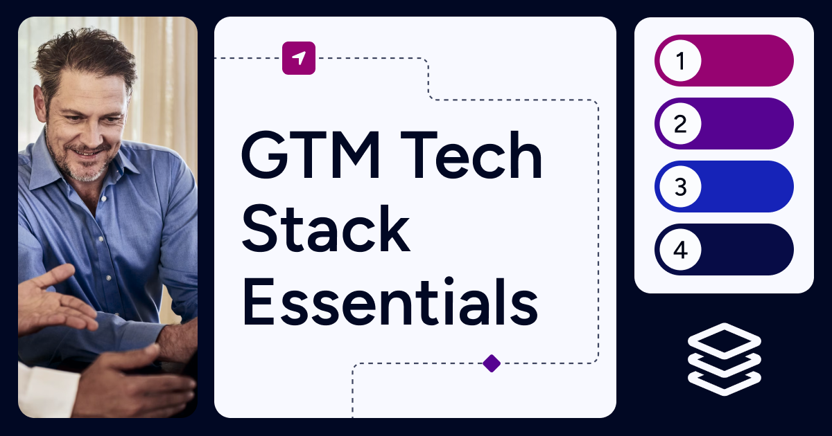 GTM Tech Stack Essentials