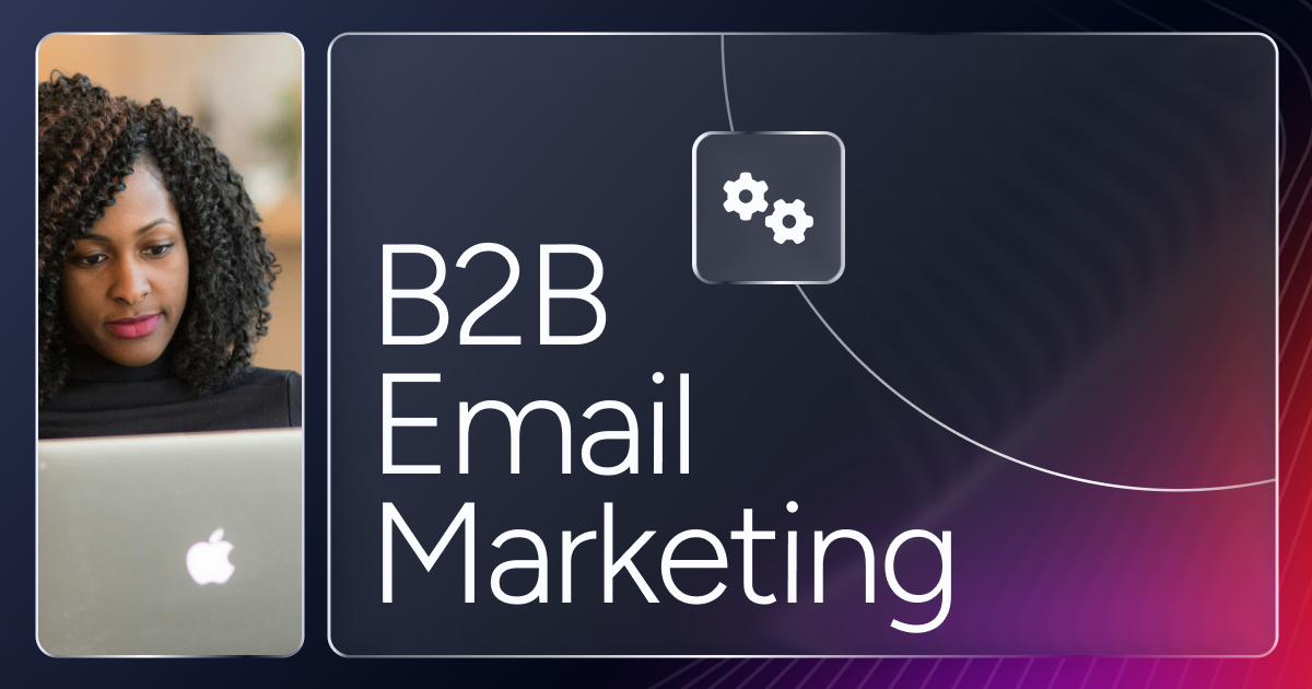 OG Image B2B Email Marketing- Best Practices and Examples