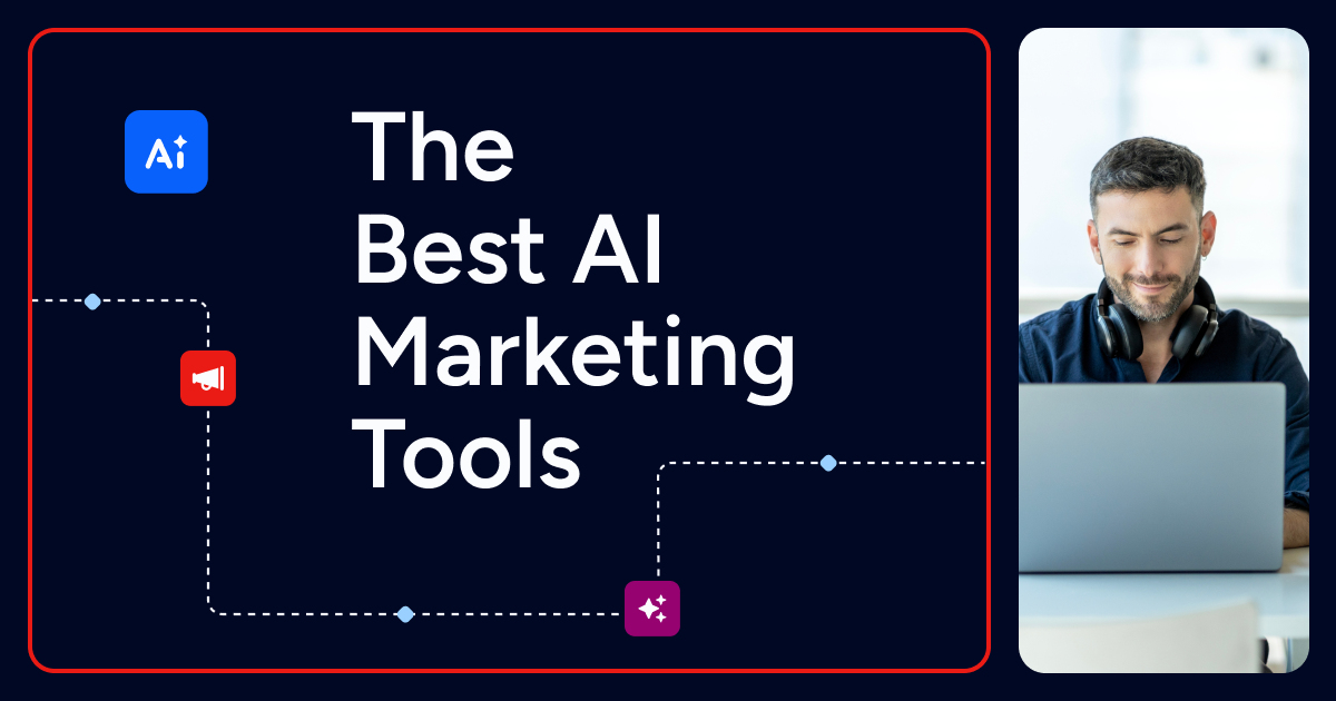 OG Image The Best AI Marketing Tools -2025-