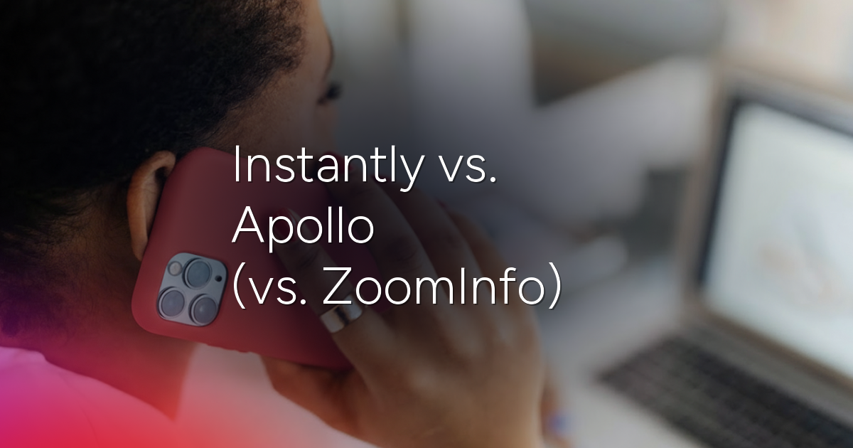 instantly-vs-apollo-featured-image
