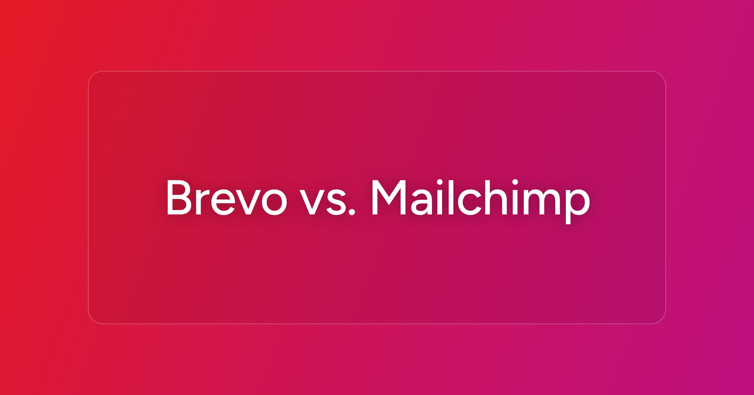 og-brevo-vs-mailchimp