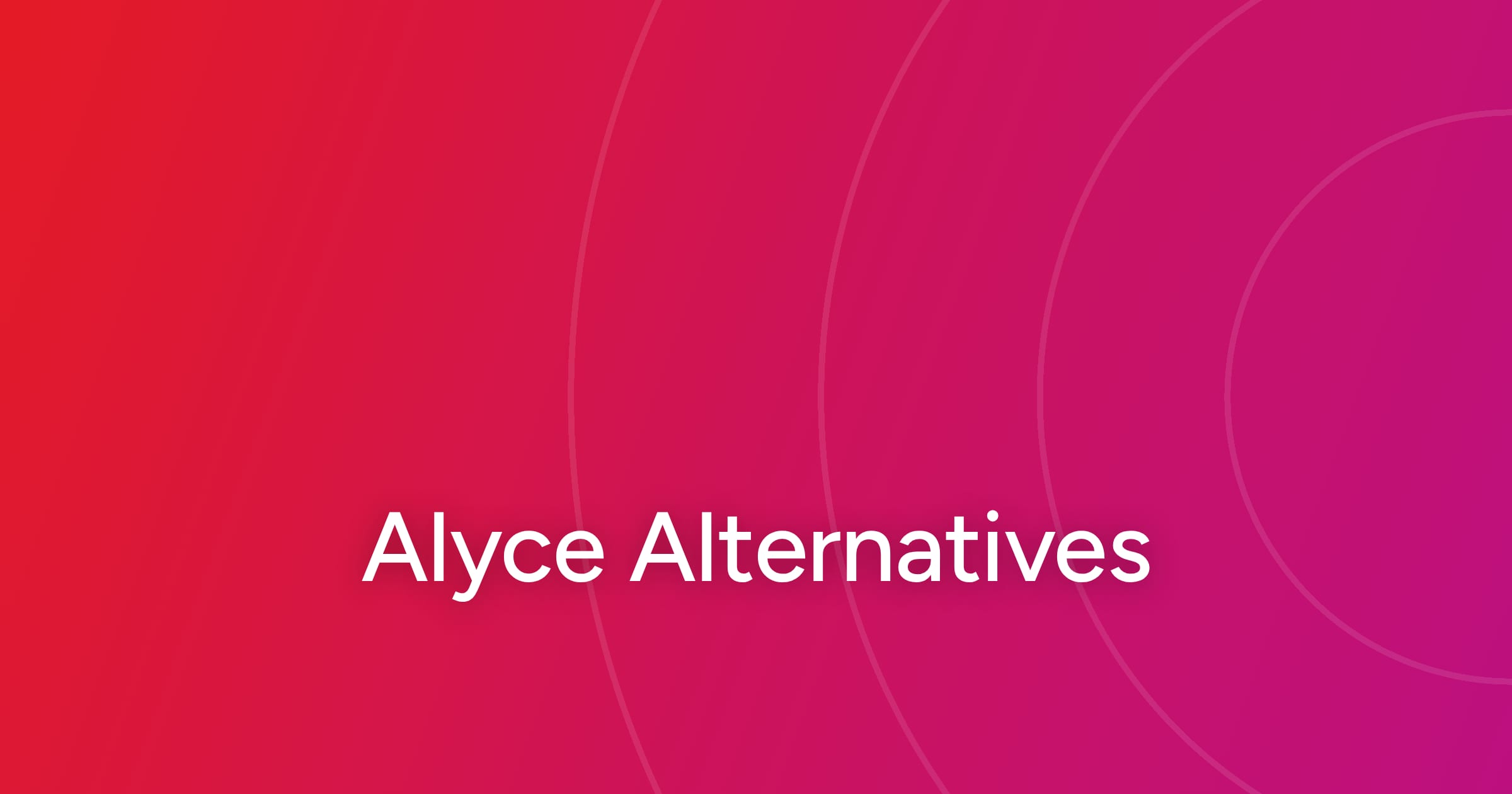 7 Alyce by Sendoso Alternatives for B2B Teams (2026)