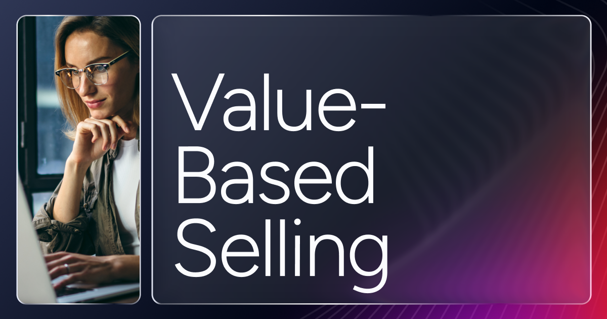 OG Image What is Value-Based Selling