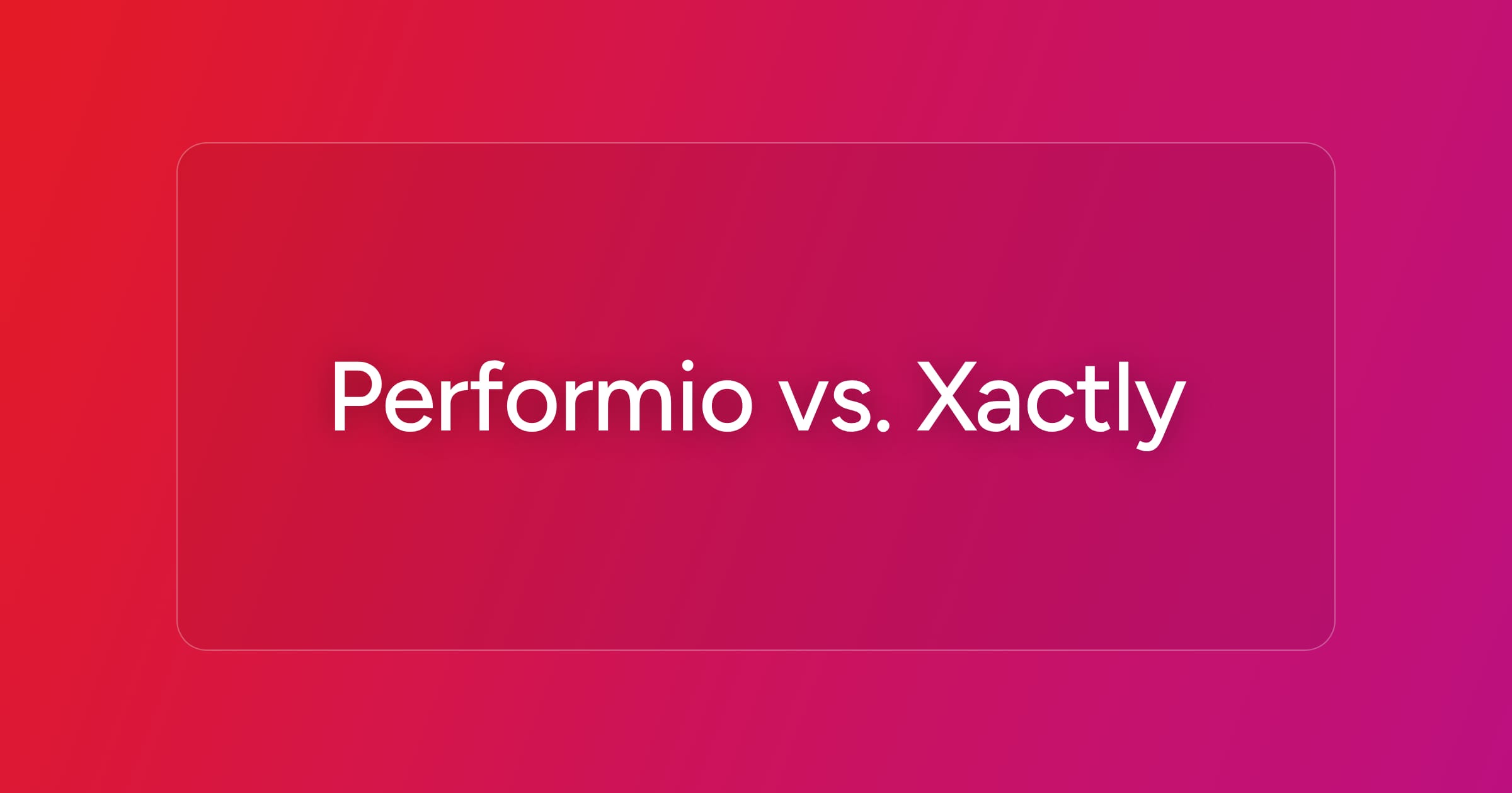 og-performio-vs-xactly