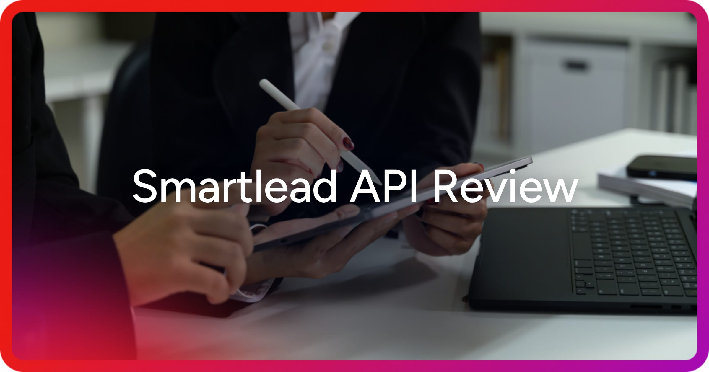og-smartlead-api-review