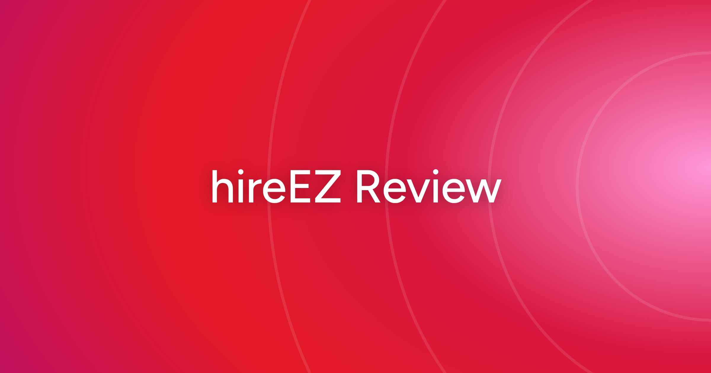 og-hireez-review