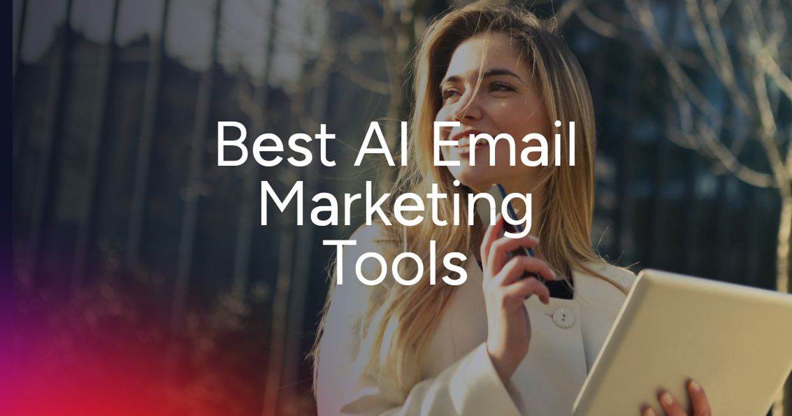 Best AI Email Marketing Tools of 2026