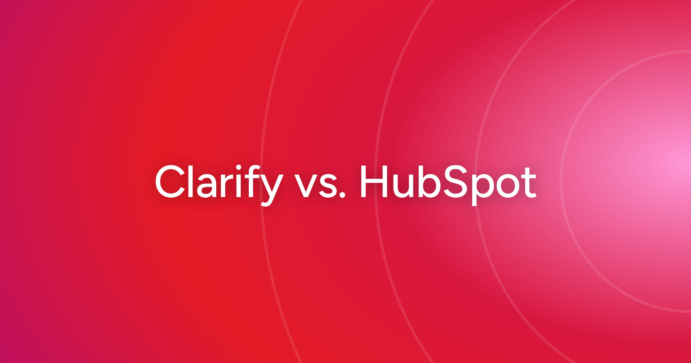 og-clarify-vs-hubspot