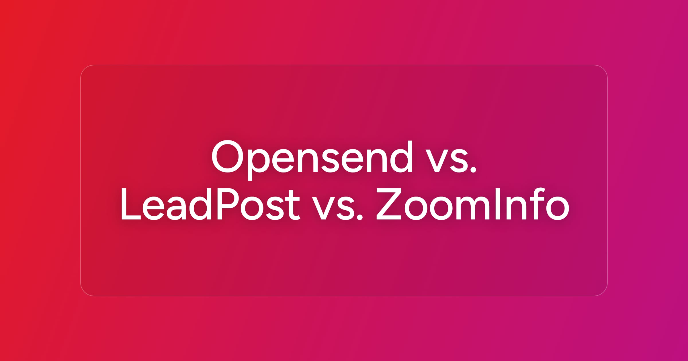 og-opensend-vs-leadpost