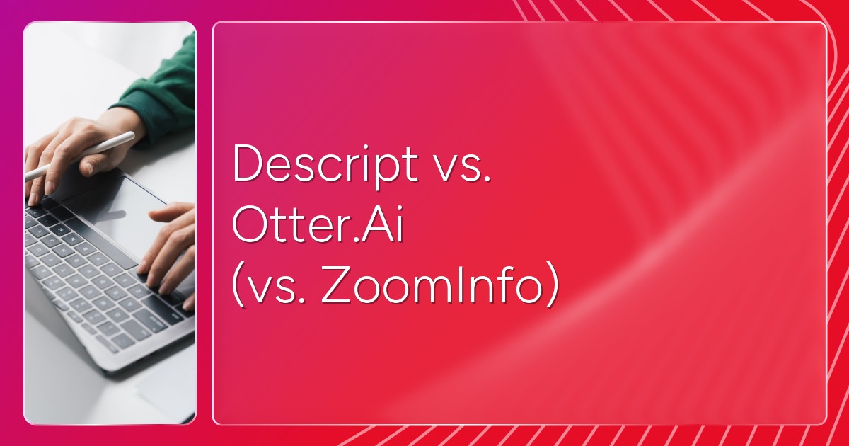 descript-vs-otter-ai-featured-image