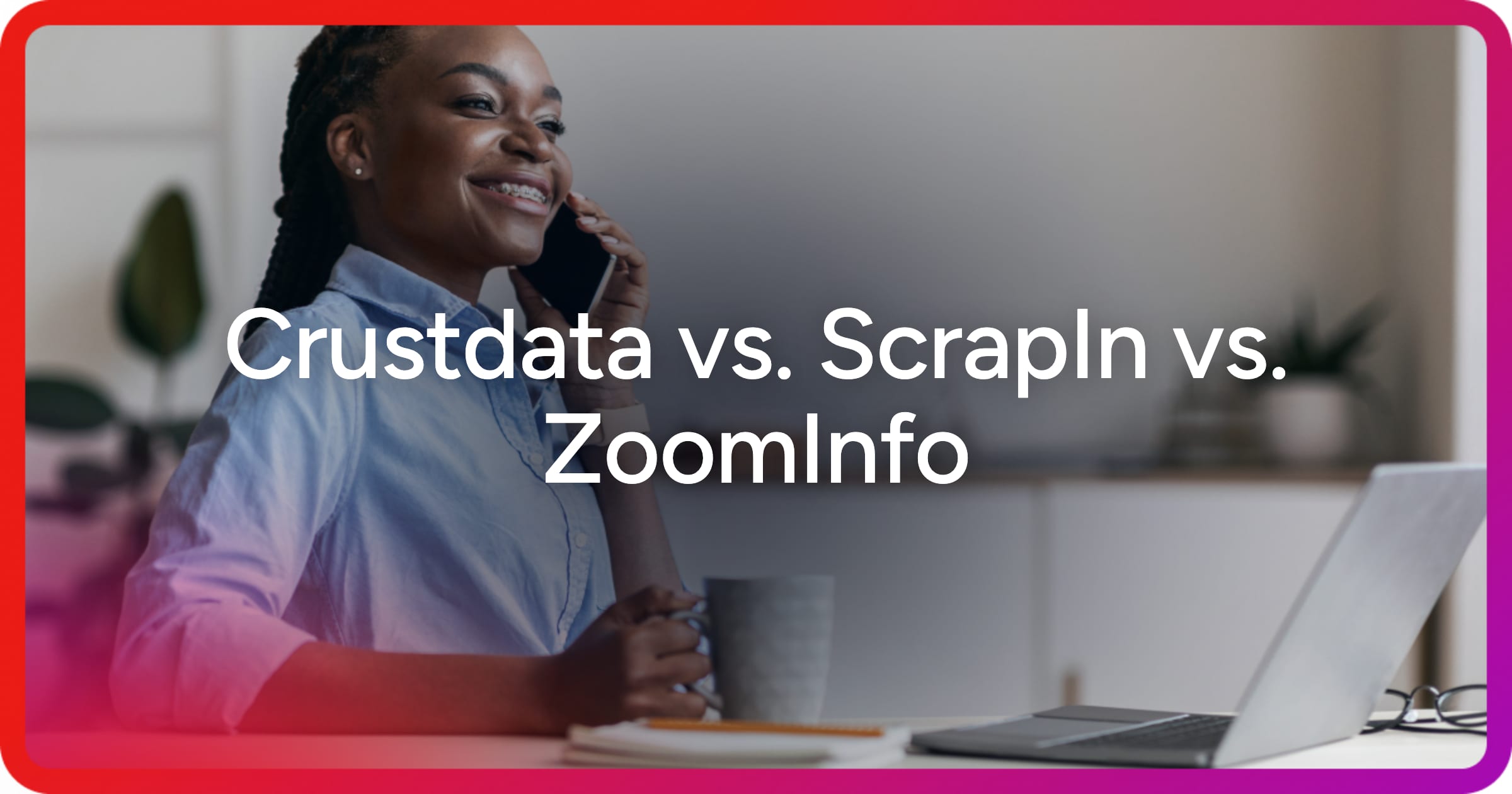 og-crustdata-vs-scrapin