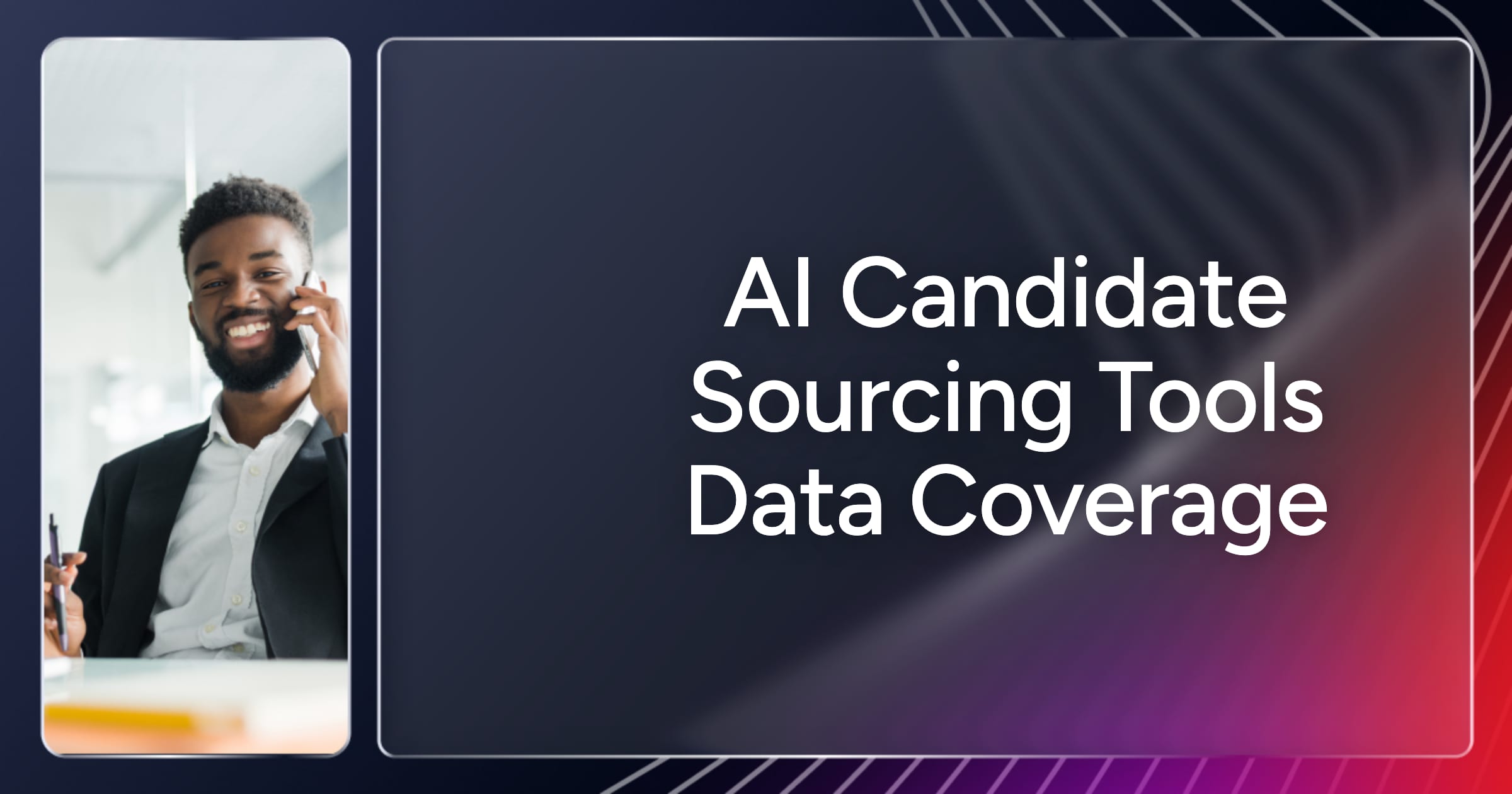og-ai-candidate-sourcing-tools-data-coverage