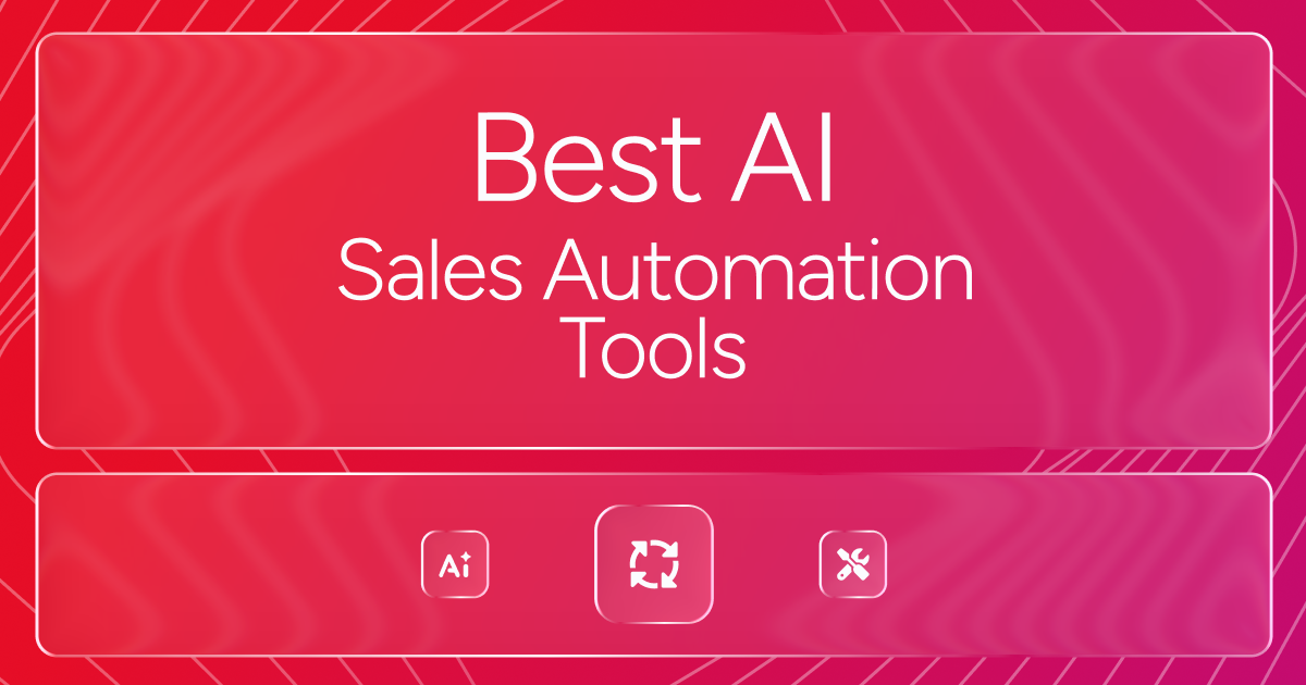 Best AI Sales Automation Tools
