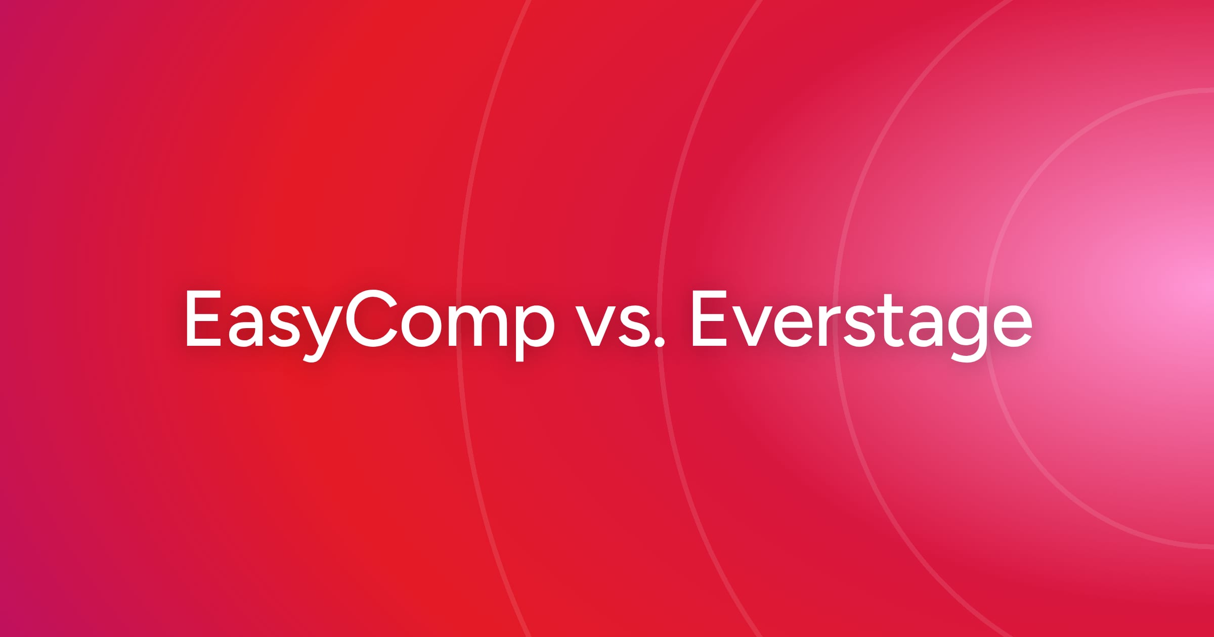 og-easycomp-vs-everstage