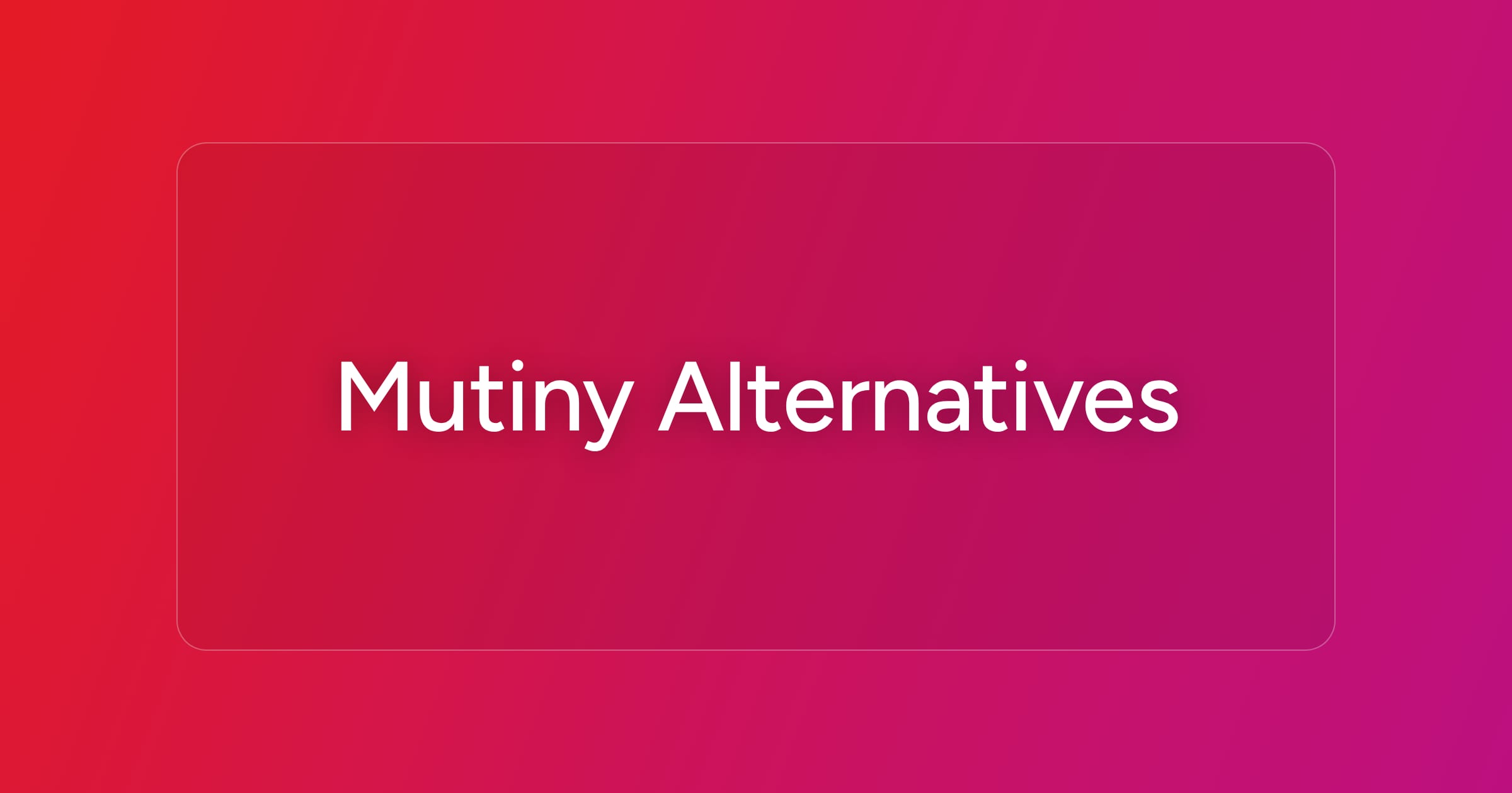 og-mutiny-alternatives