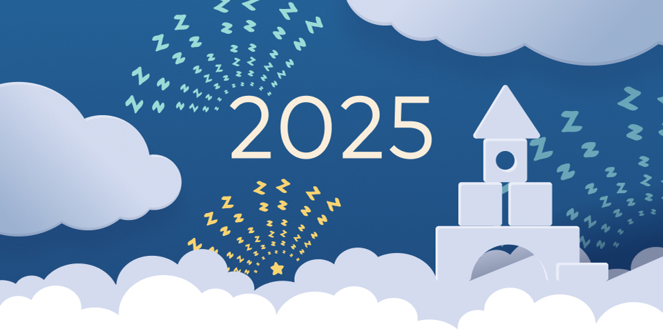 Against a dark blue background are fluffy clouds, a castle made of off-white blocks, and colorful stars bursting with Zs like fireworks. In the middle, text reads, “2025.”