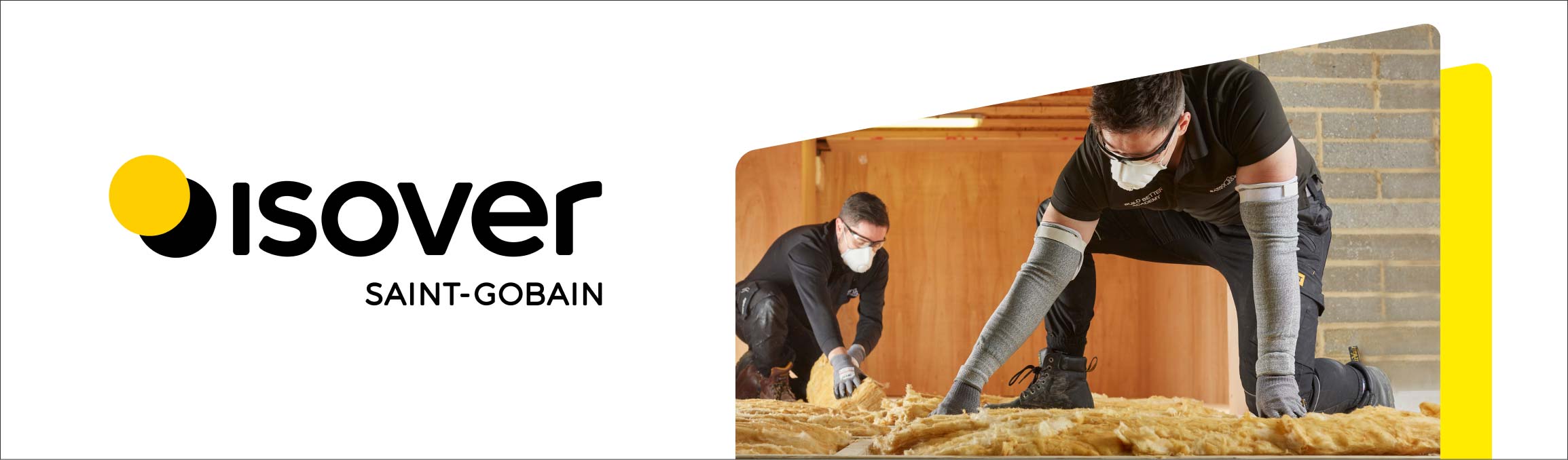 The image shows the logo of Isover, a Saint-Gobain company on the left and on the right an image of workers installing insulation material.