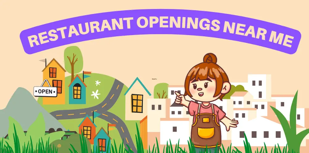 Top restaurant openings near me need no experience (August 2022)