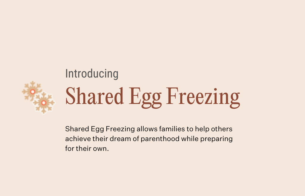 Shared Egg Freezing