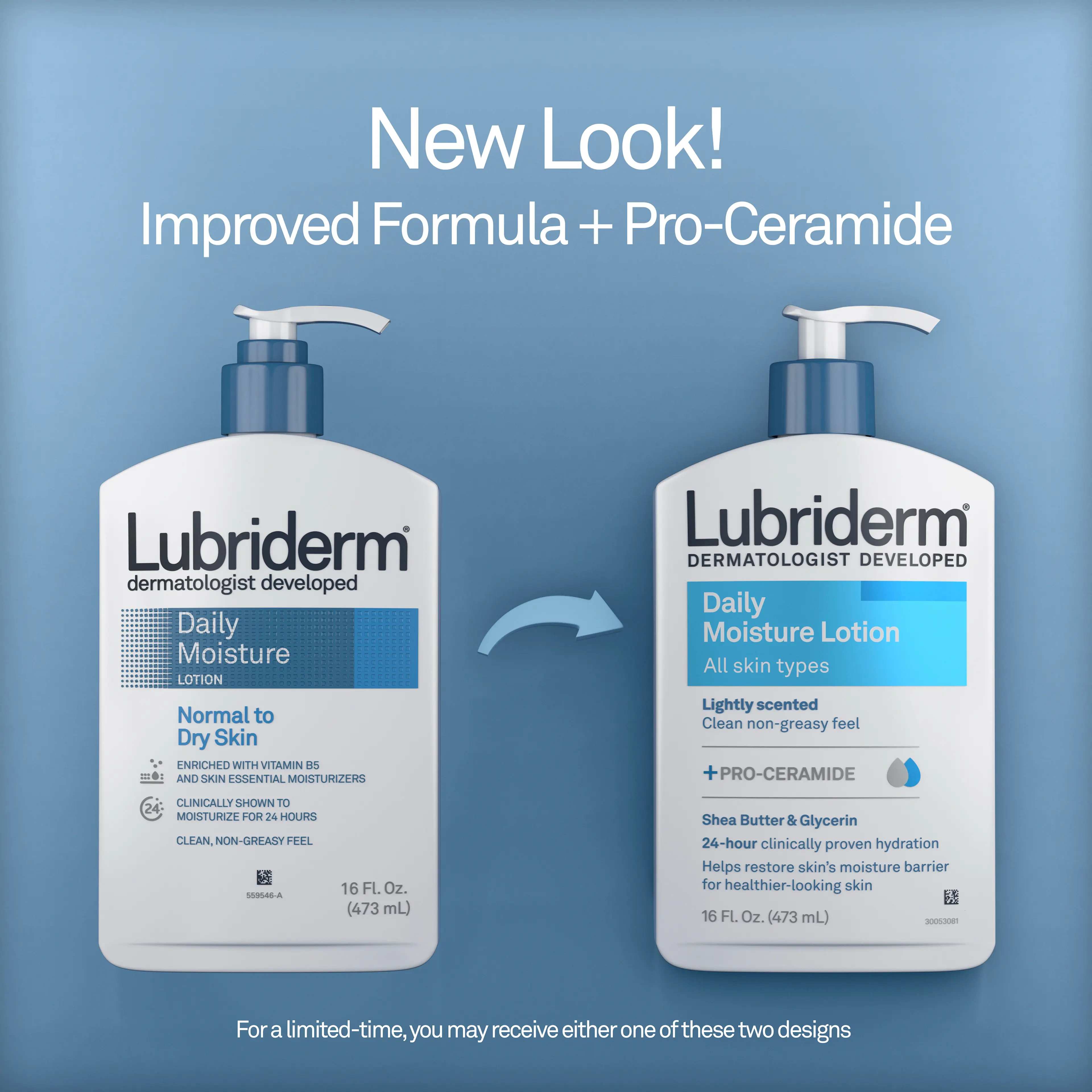 Lubriderm® Daily Moisture Lotion New Look improved formula + pro-ceramide
