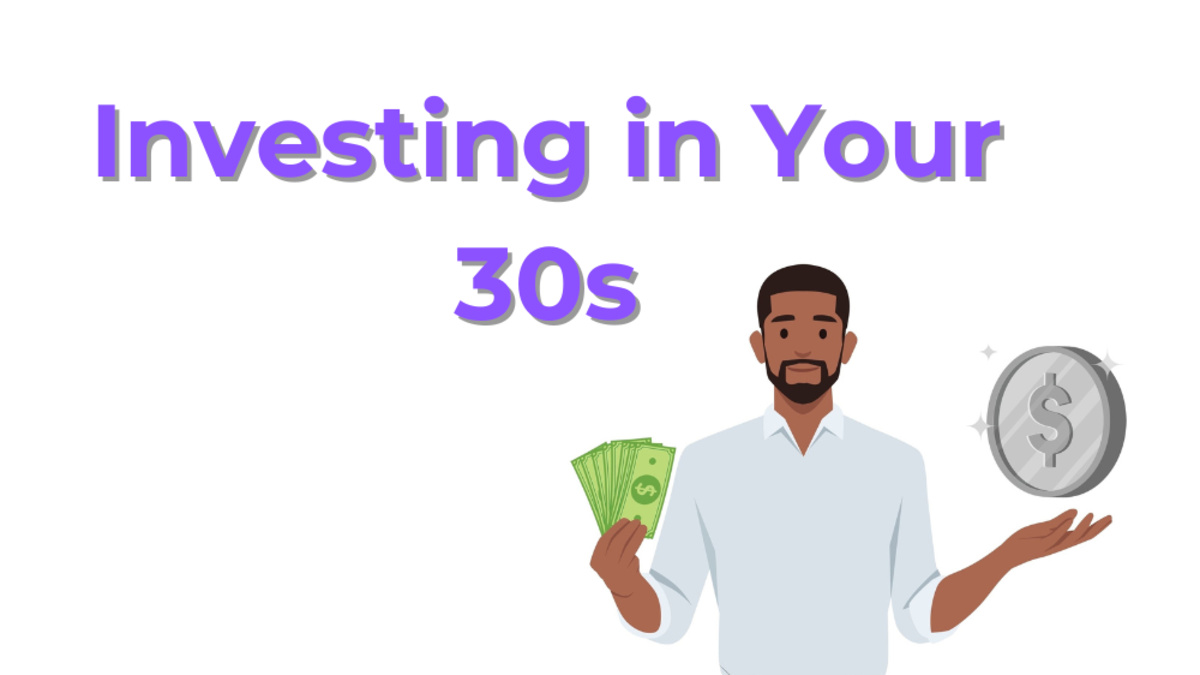 How Much Should I Be Investing In My 30s