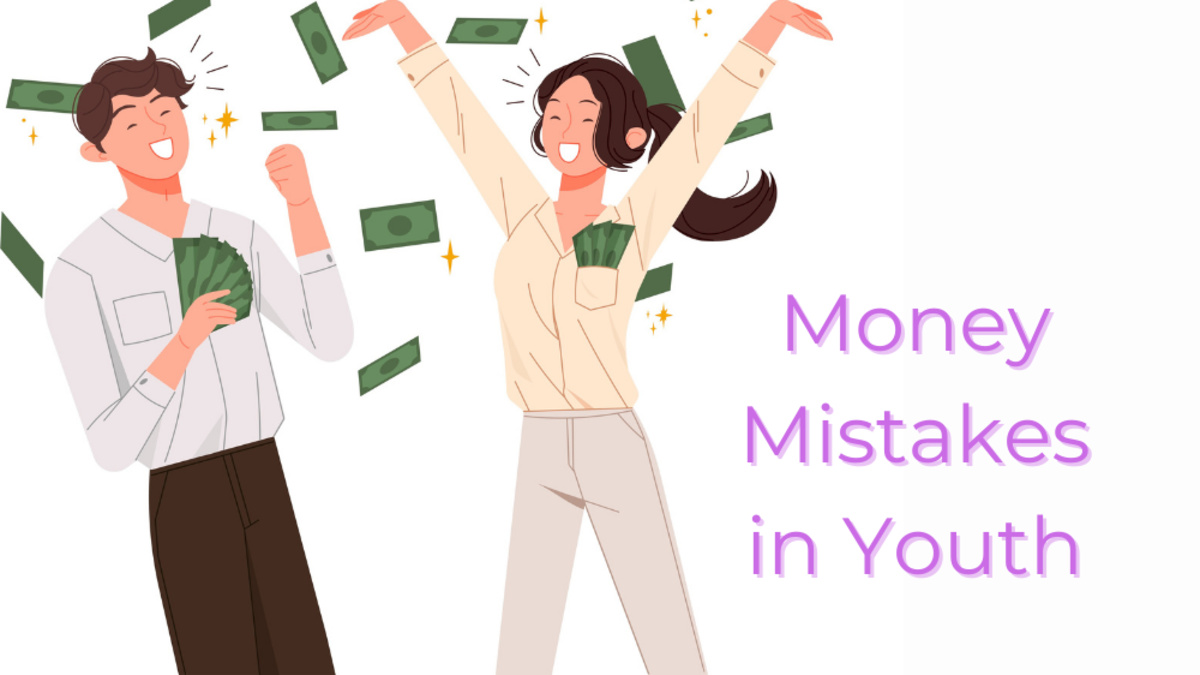 Stupid Money Mistakes Young People Make