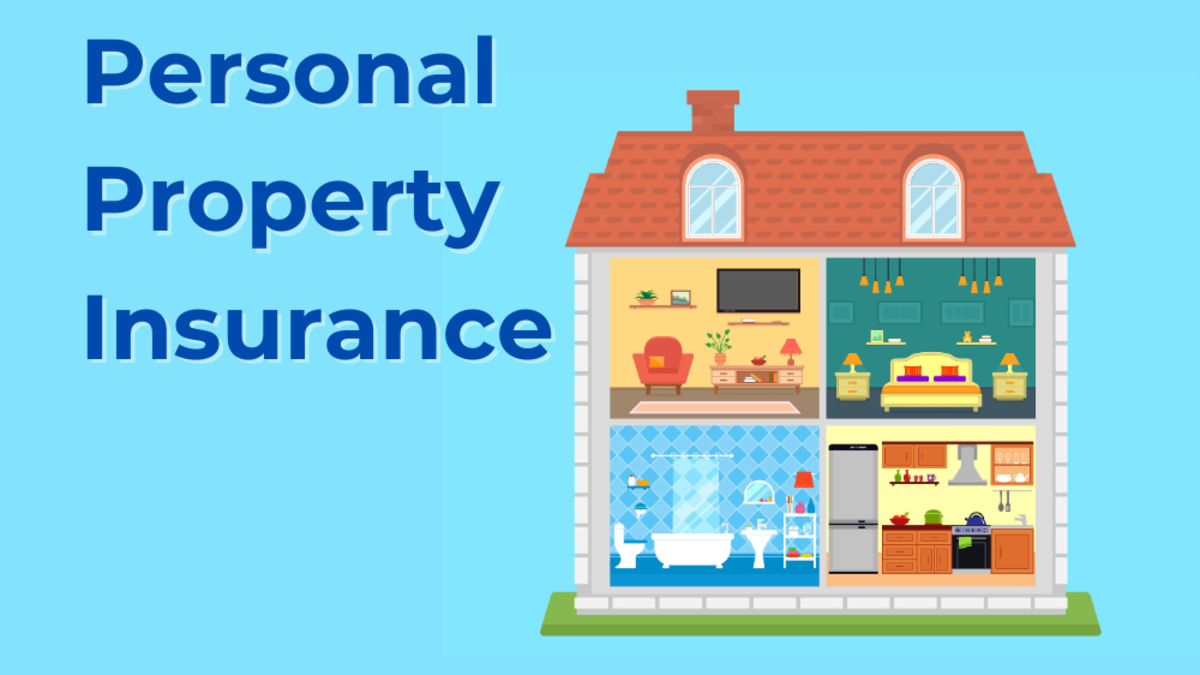 Personal Property Insurance: What Is It And How It Works