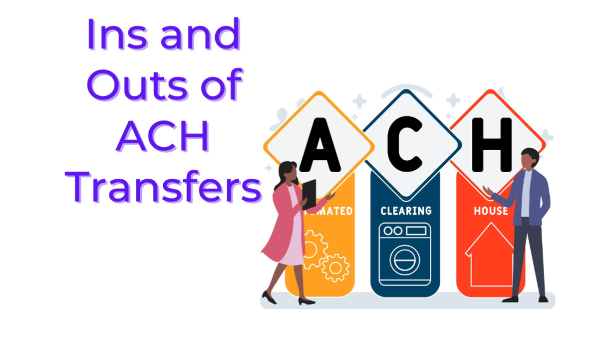 The Ins and Outs of ACH Transfers