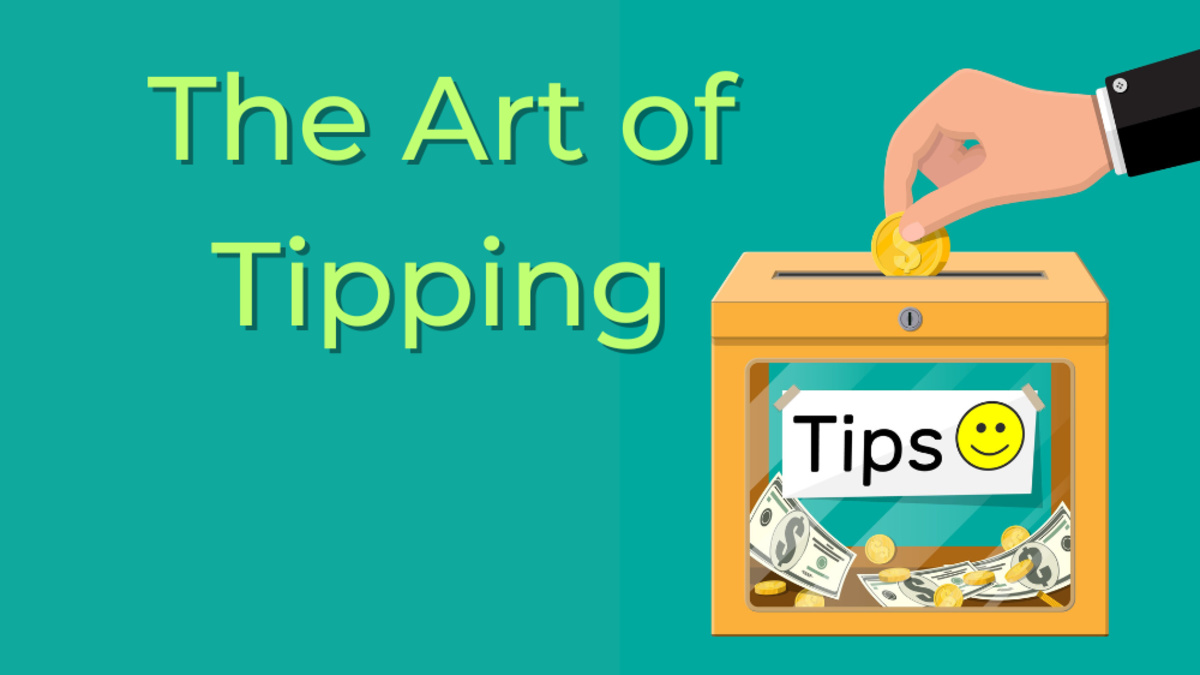 The Art of Tipping – How Much Tip Is Enough?